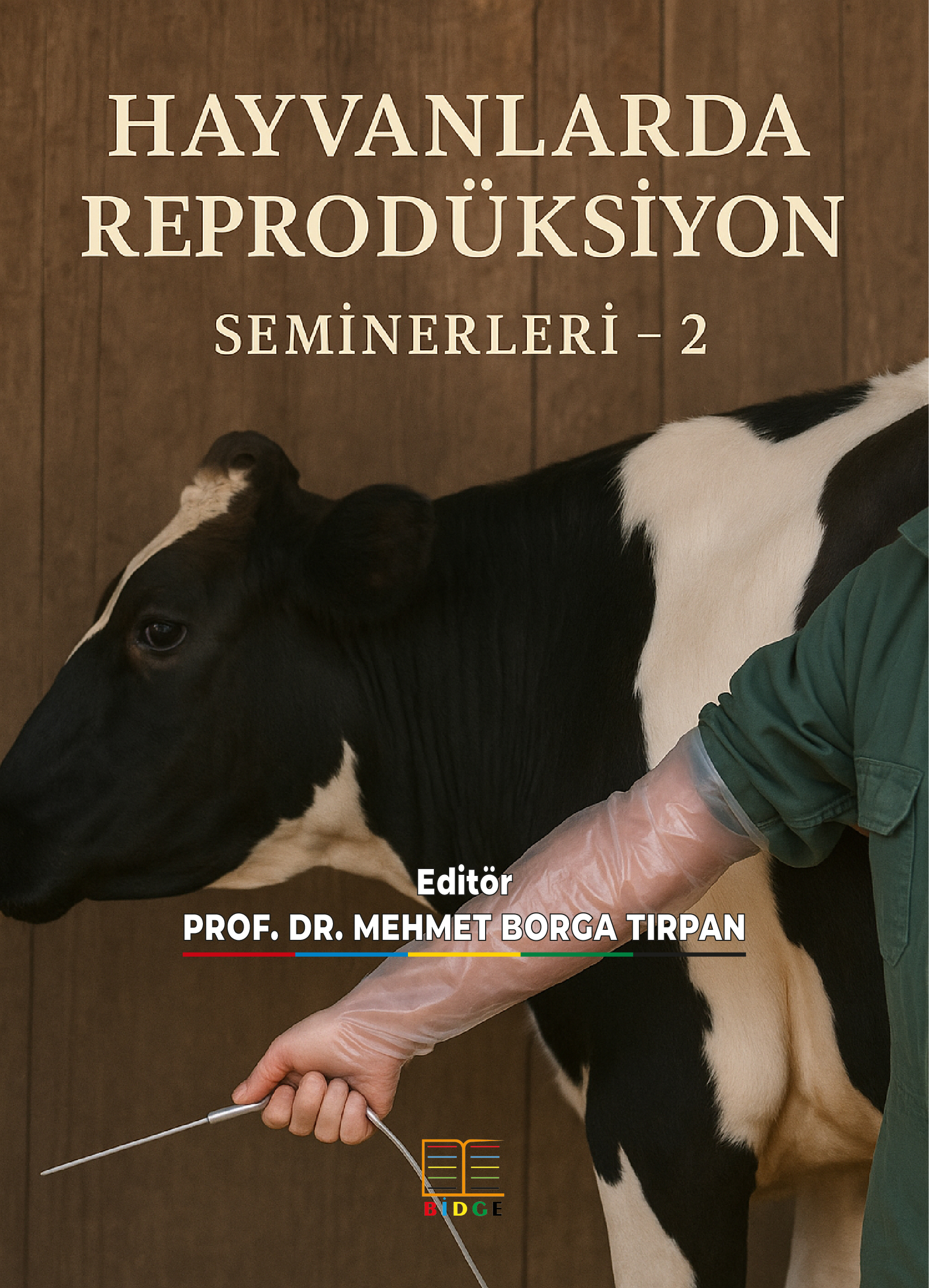 HAYVANLARDA REPRODÜKSİYON SEMİNERLERİ - 2 kapak görseli