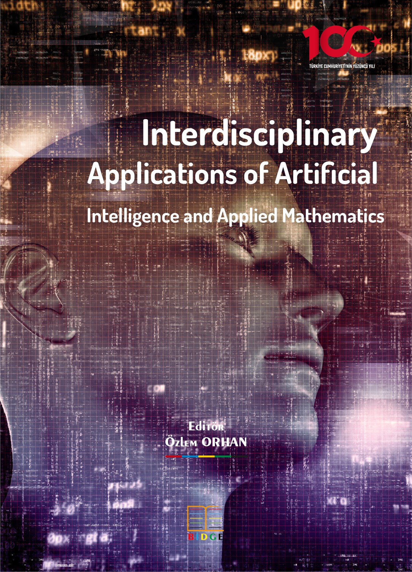 Interdisciplinary Applications of Artificial Intelligence and Applied Mathematics kapak görseli