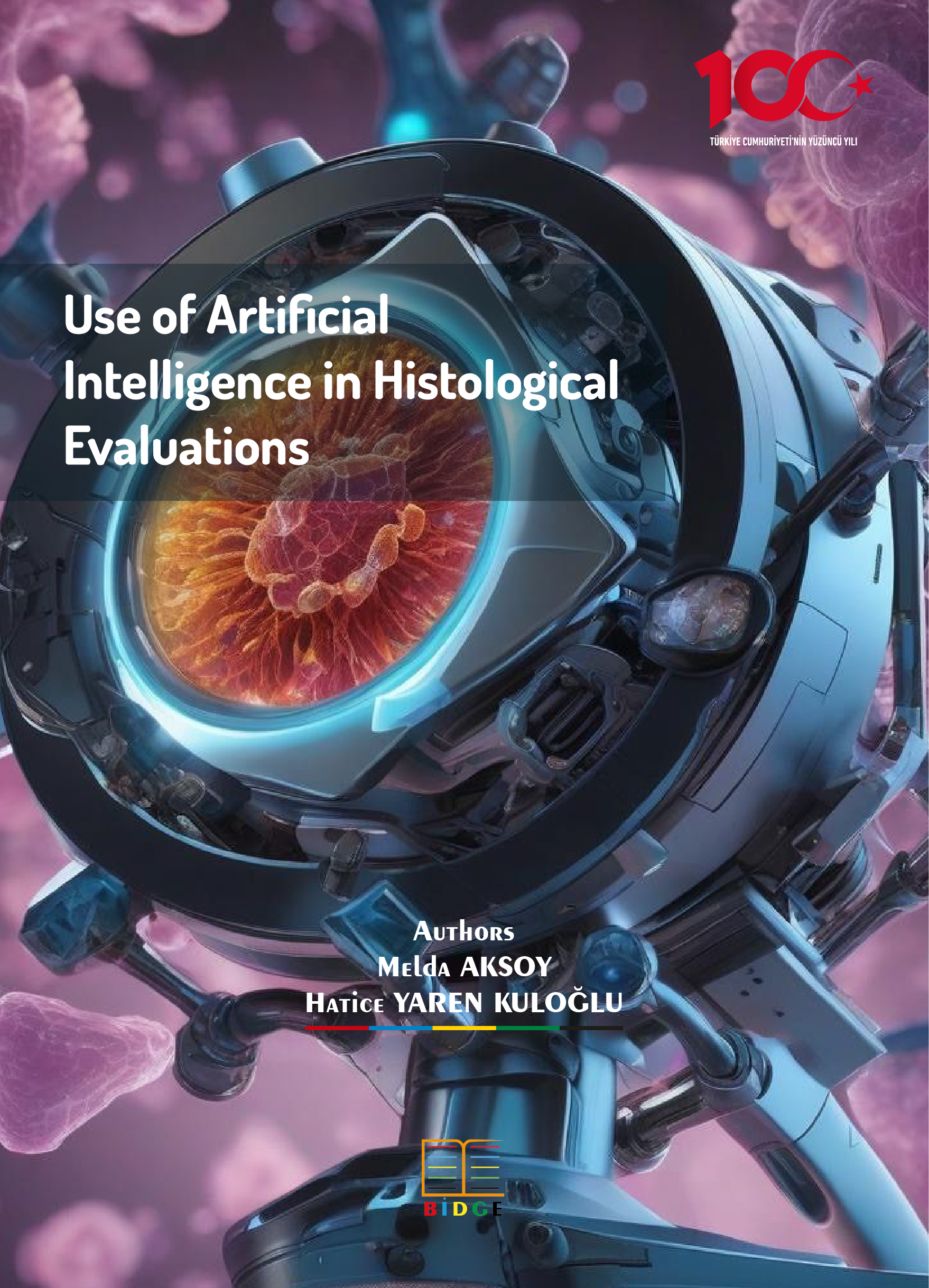 Use of Artificial Intelligence in Histological Evaluations kapak görseli