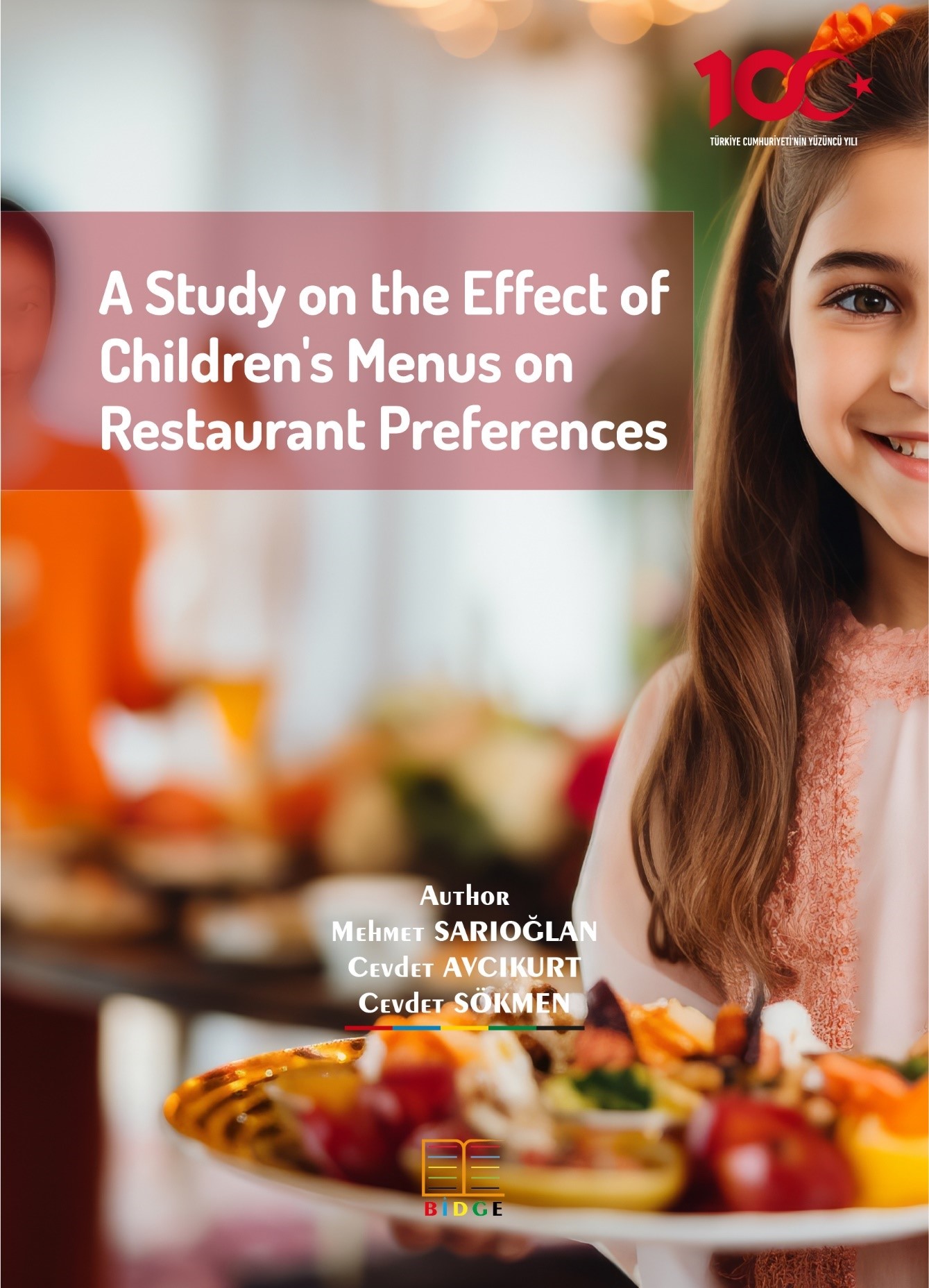 A Study on the Effect of Children's Menus on Restaurant Preferences kapak görseli