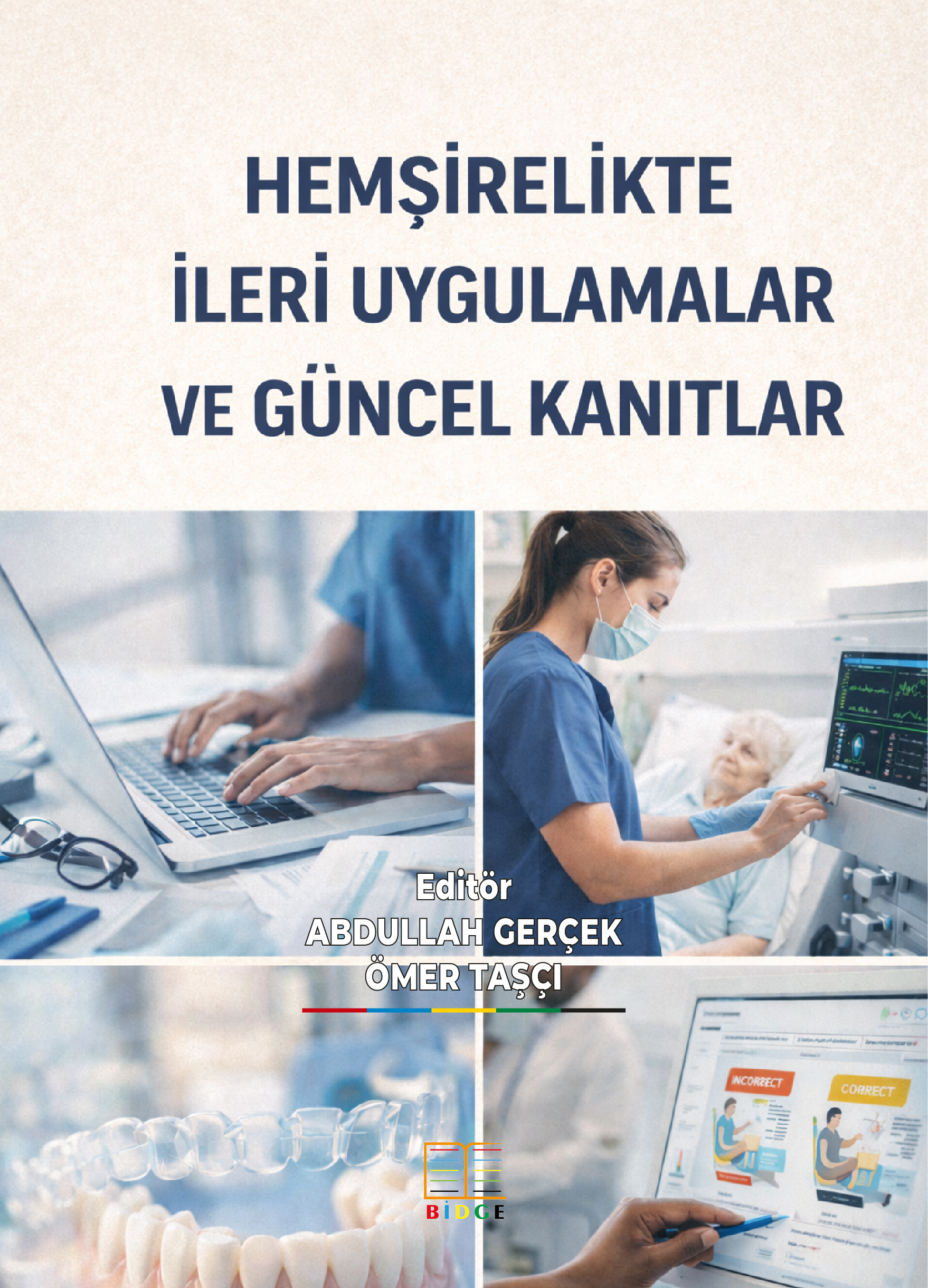 HEMSİRELİKTE İLERİ UYGULAMALAR VE GÜNCEL KANITLAR kapak görseli
