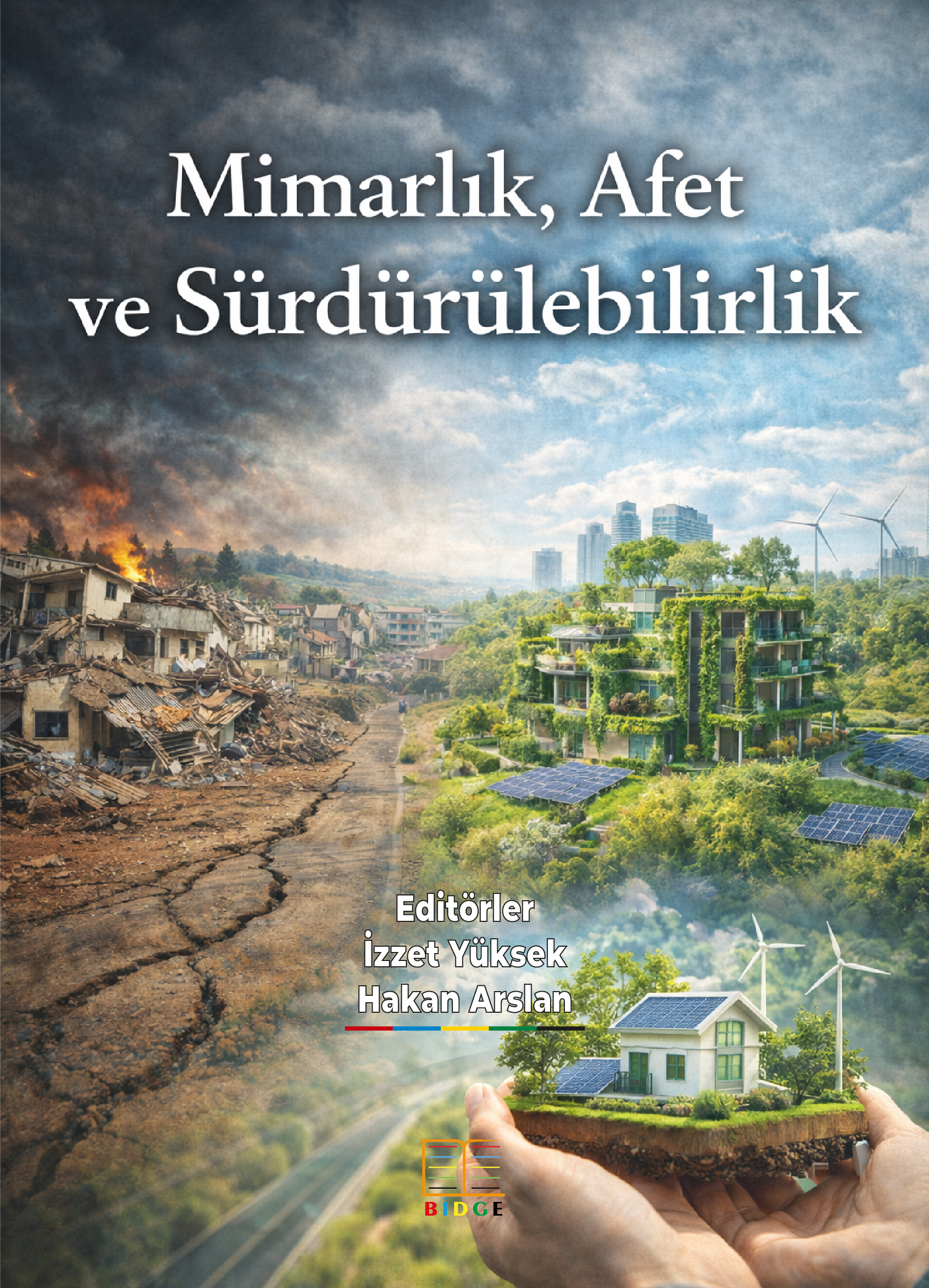 Mimarlık, Afet ve Sürdürülebilirlik