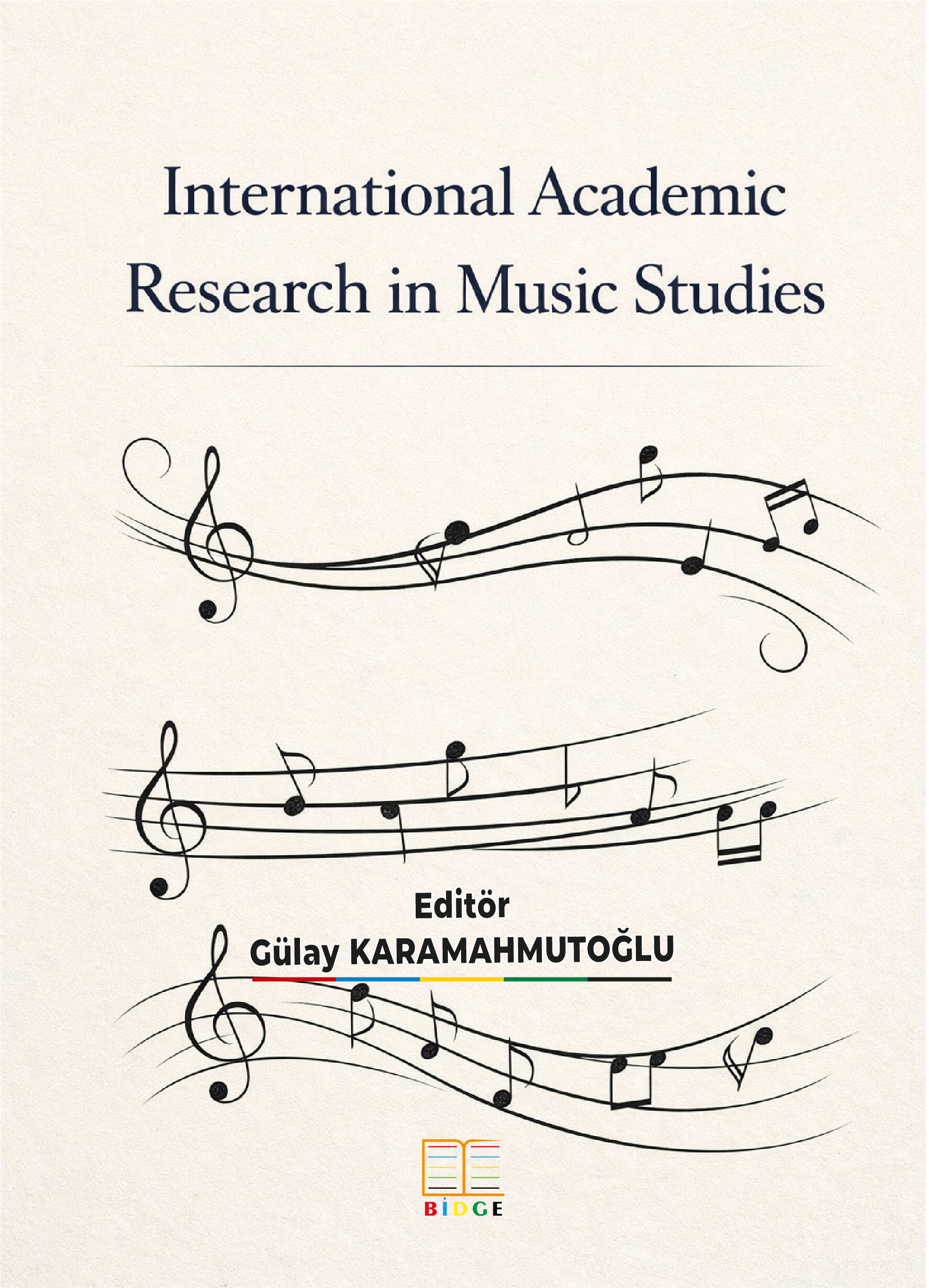 International Academic Research in Music Studies kapak görseli