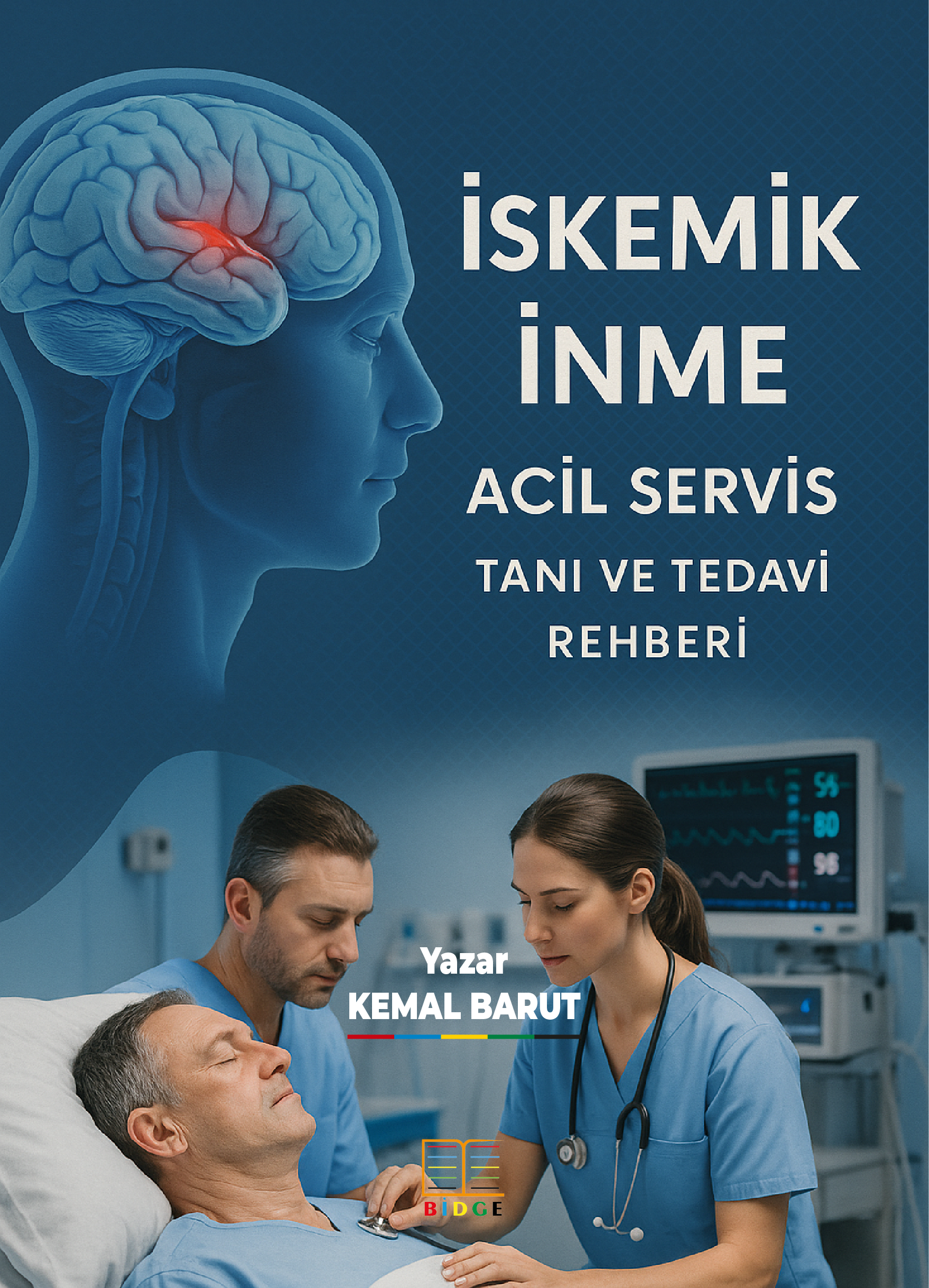 İSKEMİK İNME ACİL SERVİS TANI VE TEDAVİ REHBERİ kapak görseli