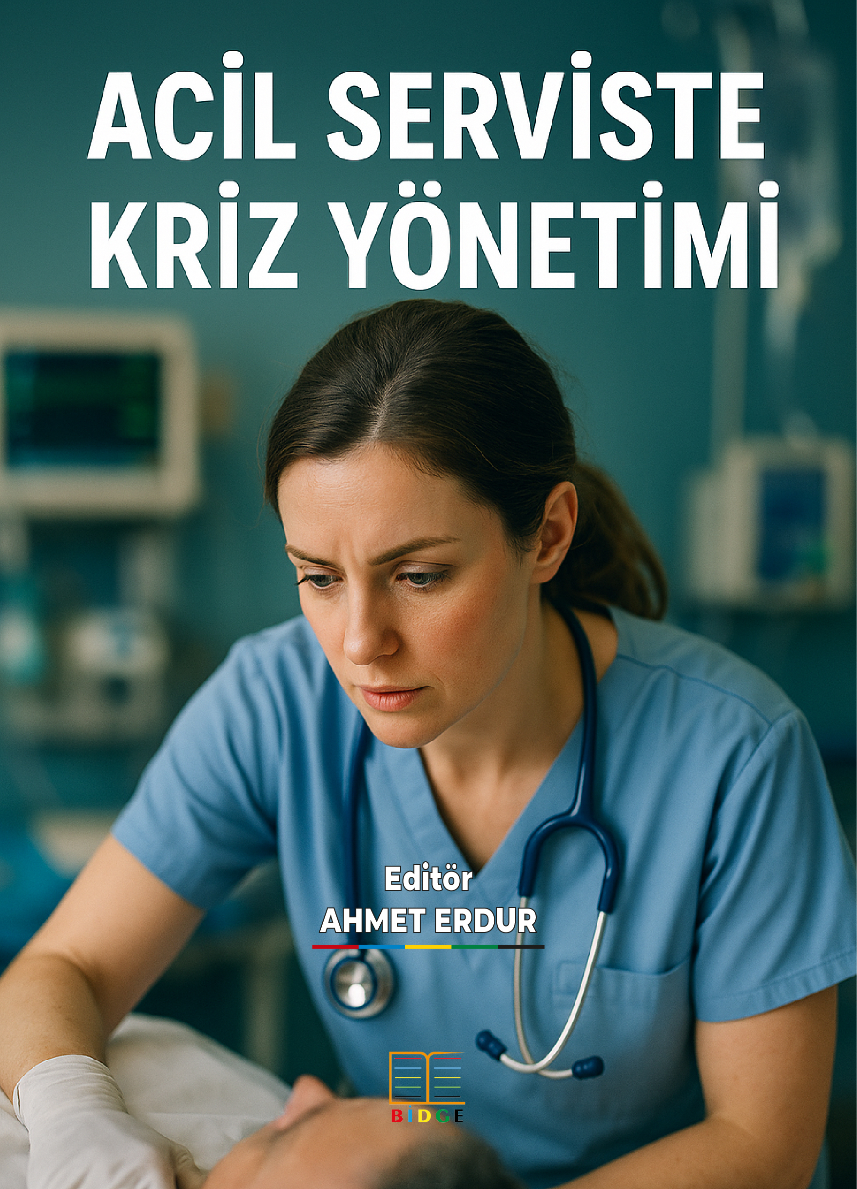 ACİL SERVİSTEKİ YÖNETİMİ kapak görseli