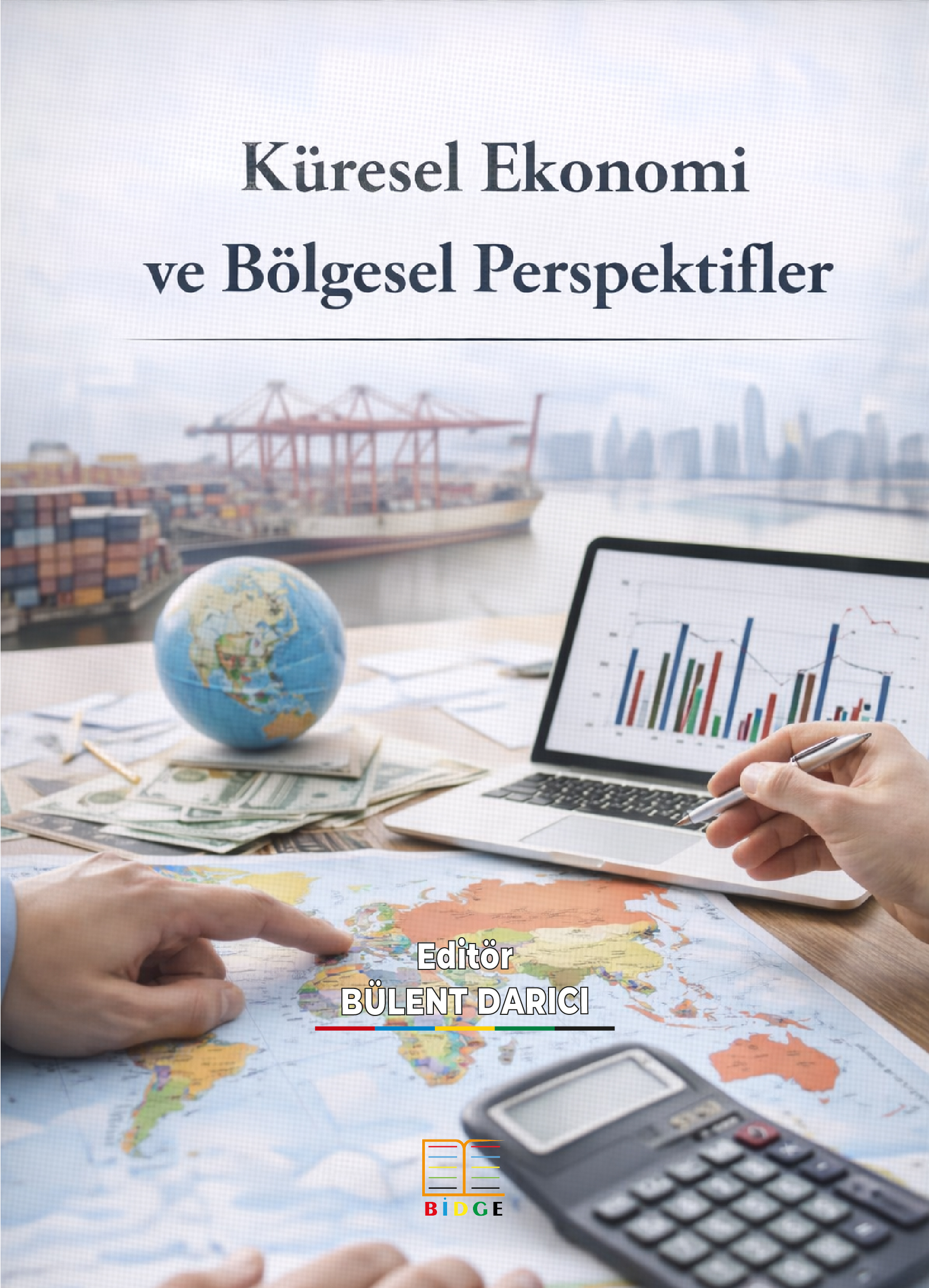 Küresel Ekonomi ve Bölgesel Perspektifler kapak görseli