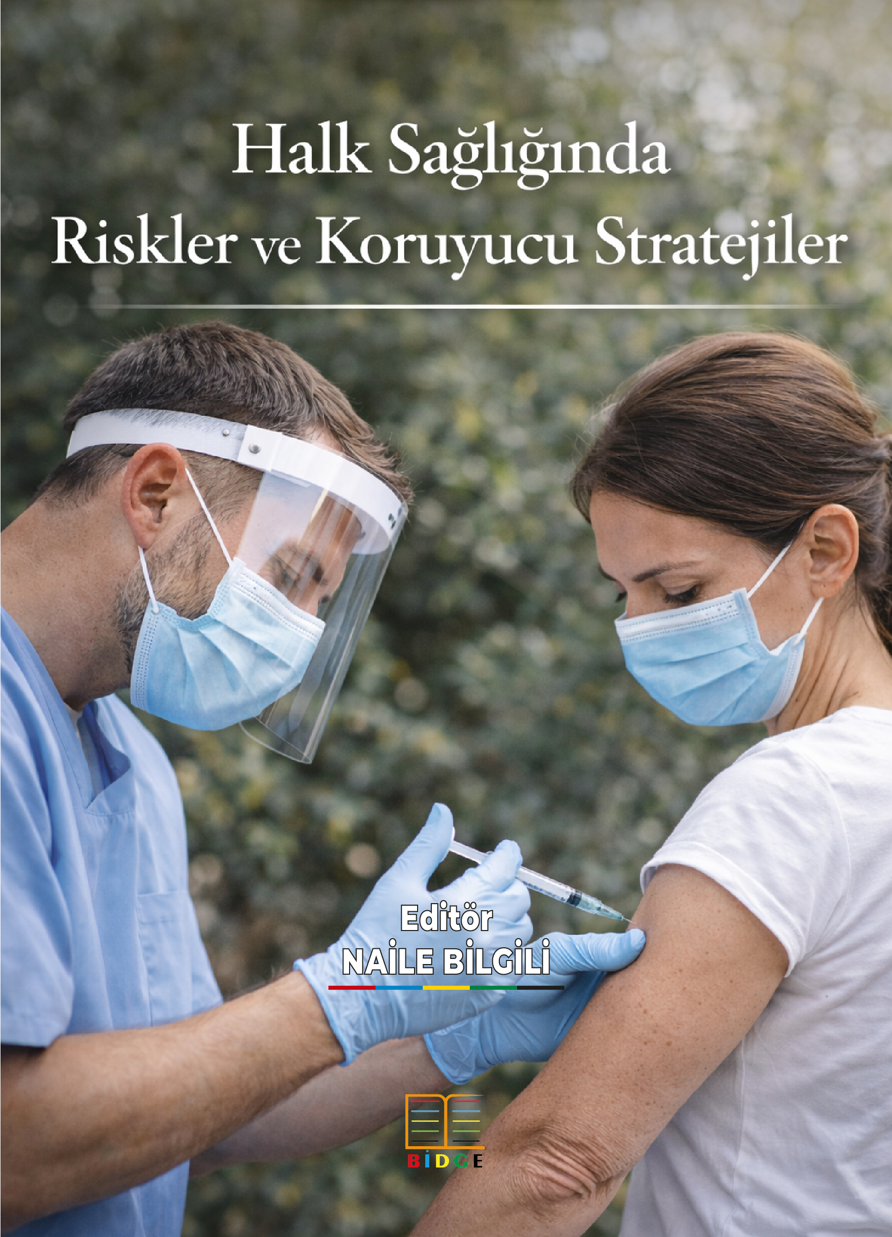 Halk Sağlığında Riskler ve Koruyucu Stratejiler kapak görseli