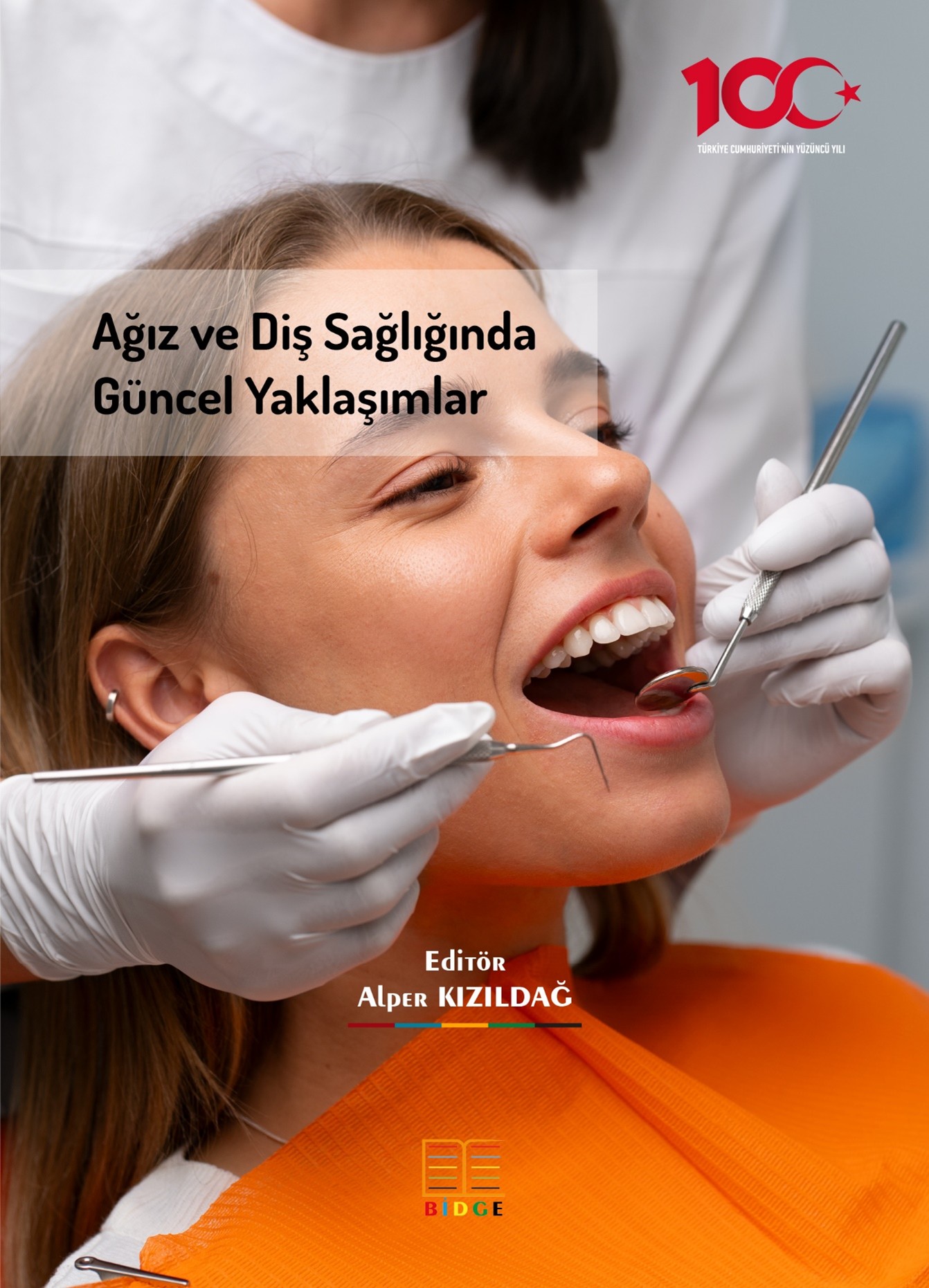 Ağız ve Diş Sağlığında Güncel Yaklaşımlar kapak görseli