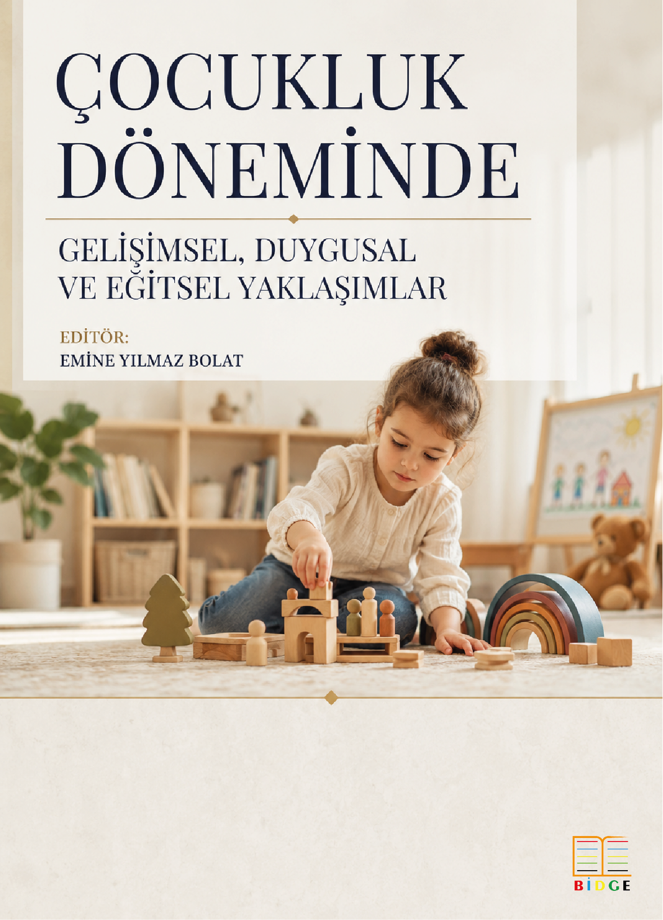 Erken Çocuklukta Sosyal Duygusal Gelişim ve Ebeveynlik Yaklaşımları kapak görseli