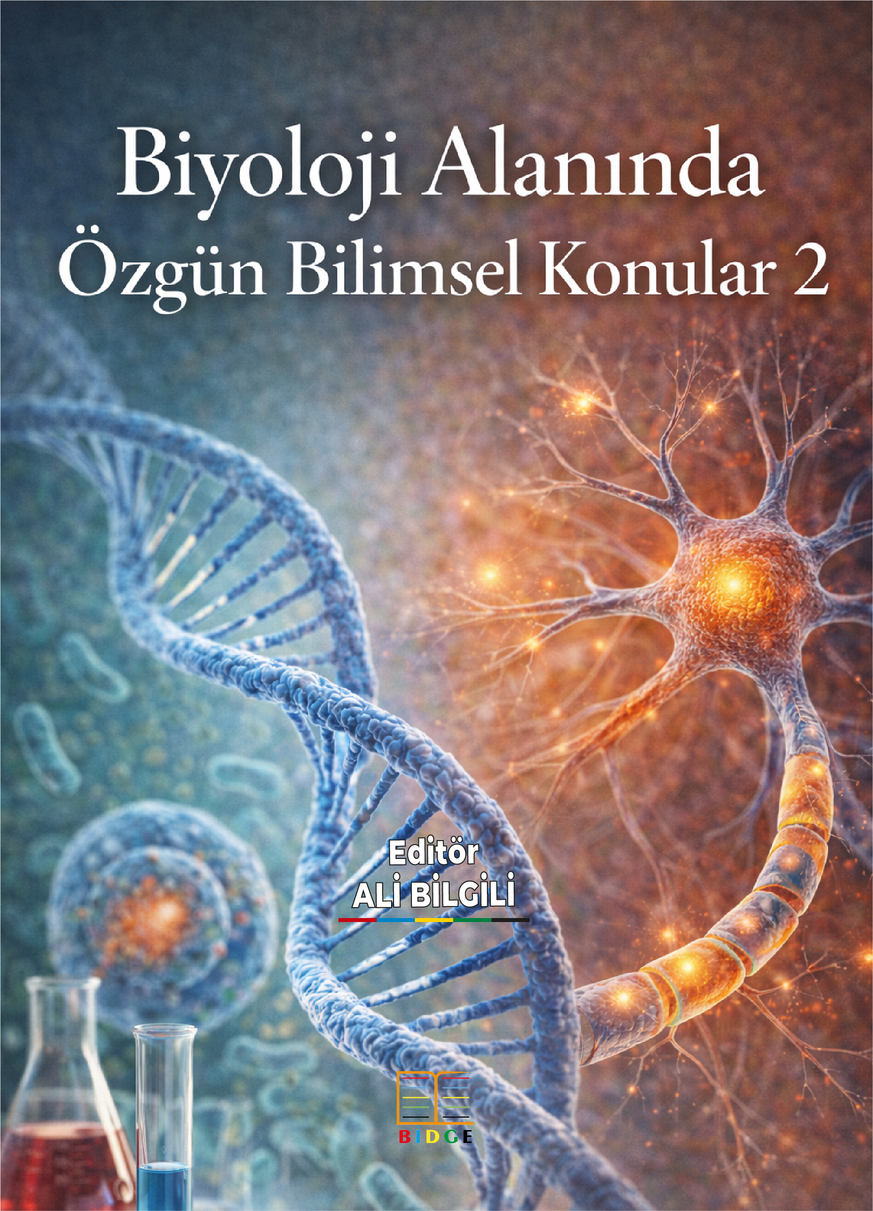Biyoloji Alanında Özgün Bilimsel Konular 2 kapak görseli