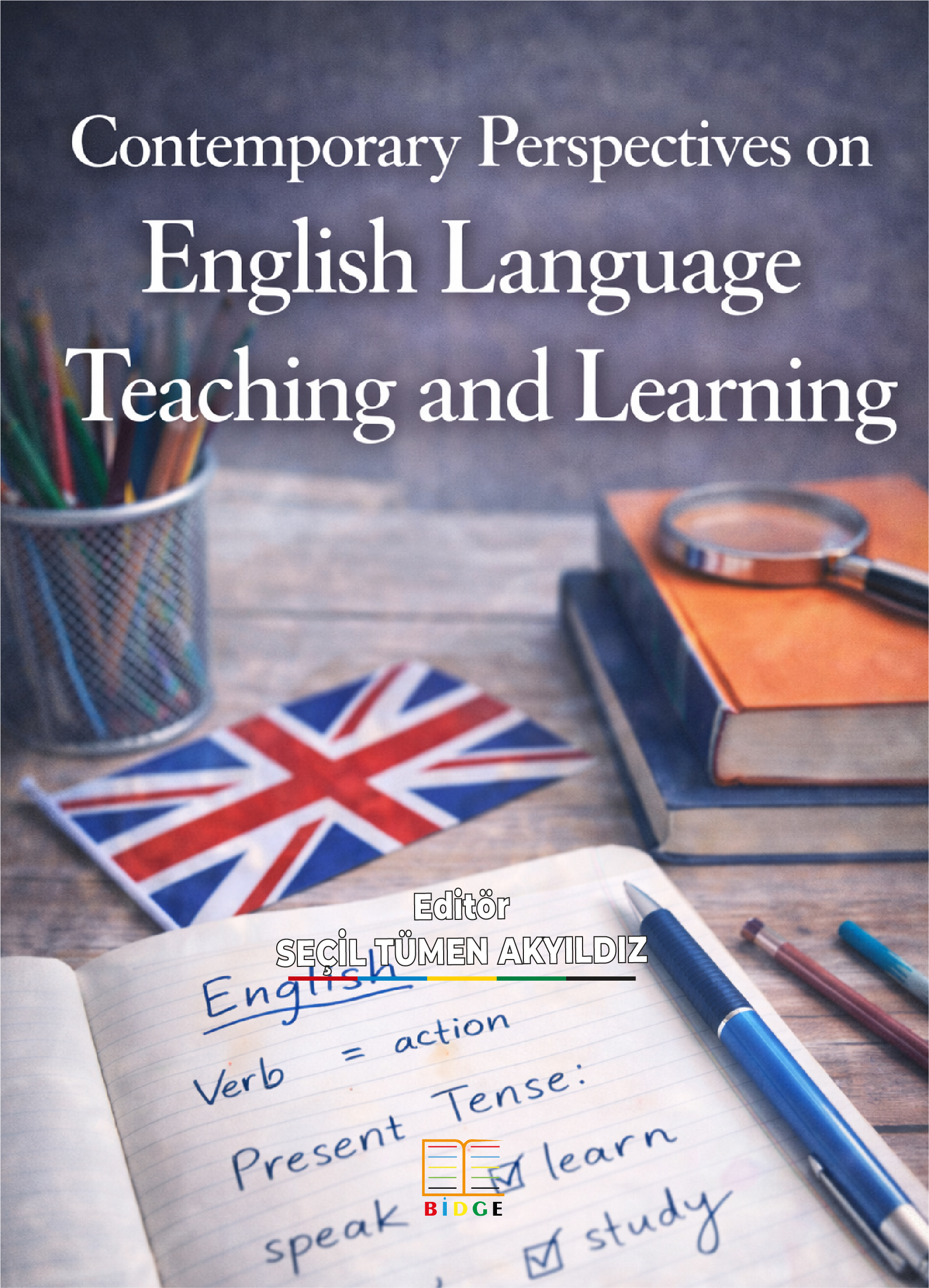 Contemporary Perspectives on English Language Teaching and Learning kapak görseli