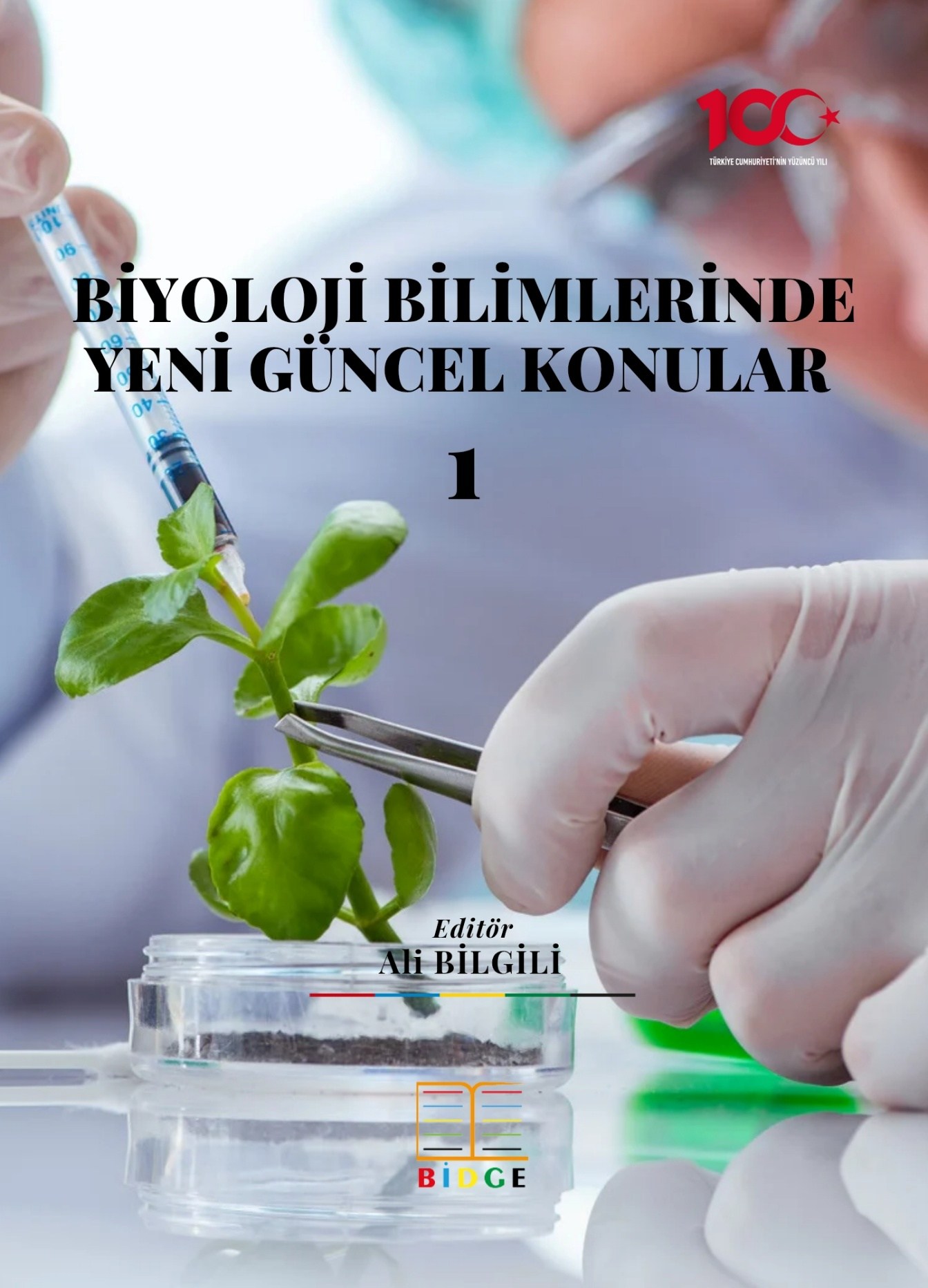 Biyoloji Bilimlerinde Yeni Güncel Konular I kapak görseli
