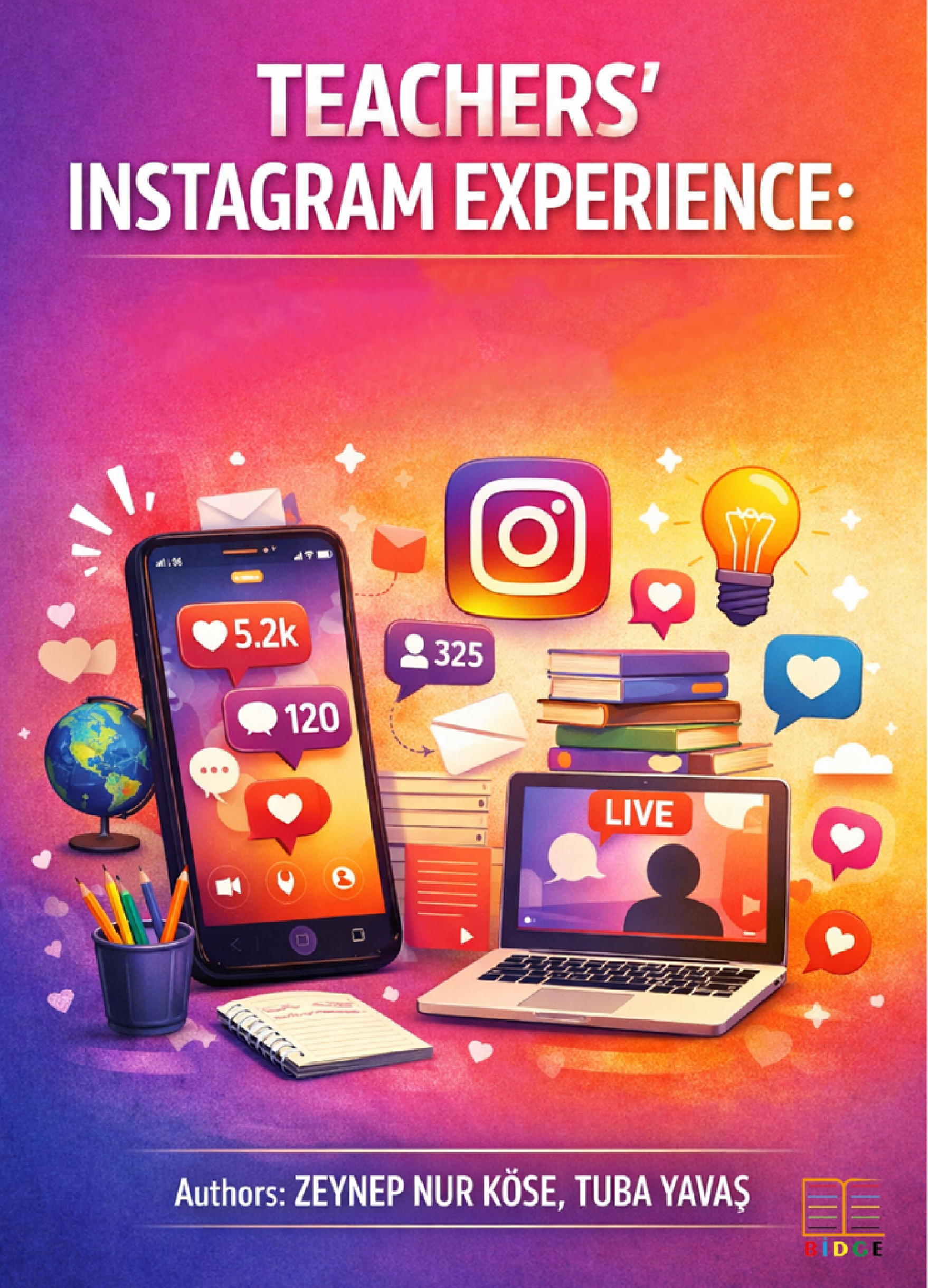 TEACHERS’ INSTAGRAM EXPERIENCEA kapak görseli