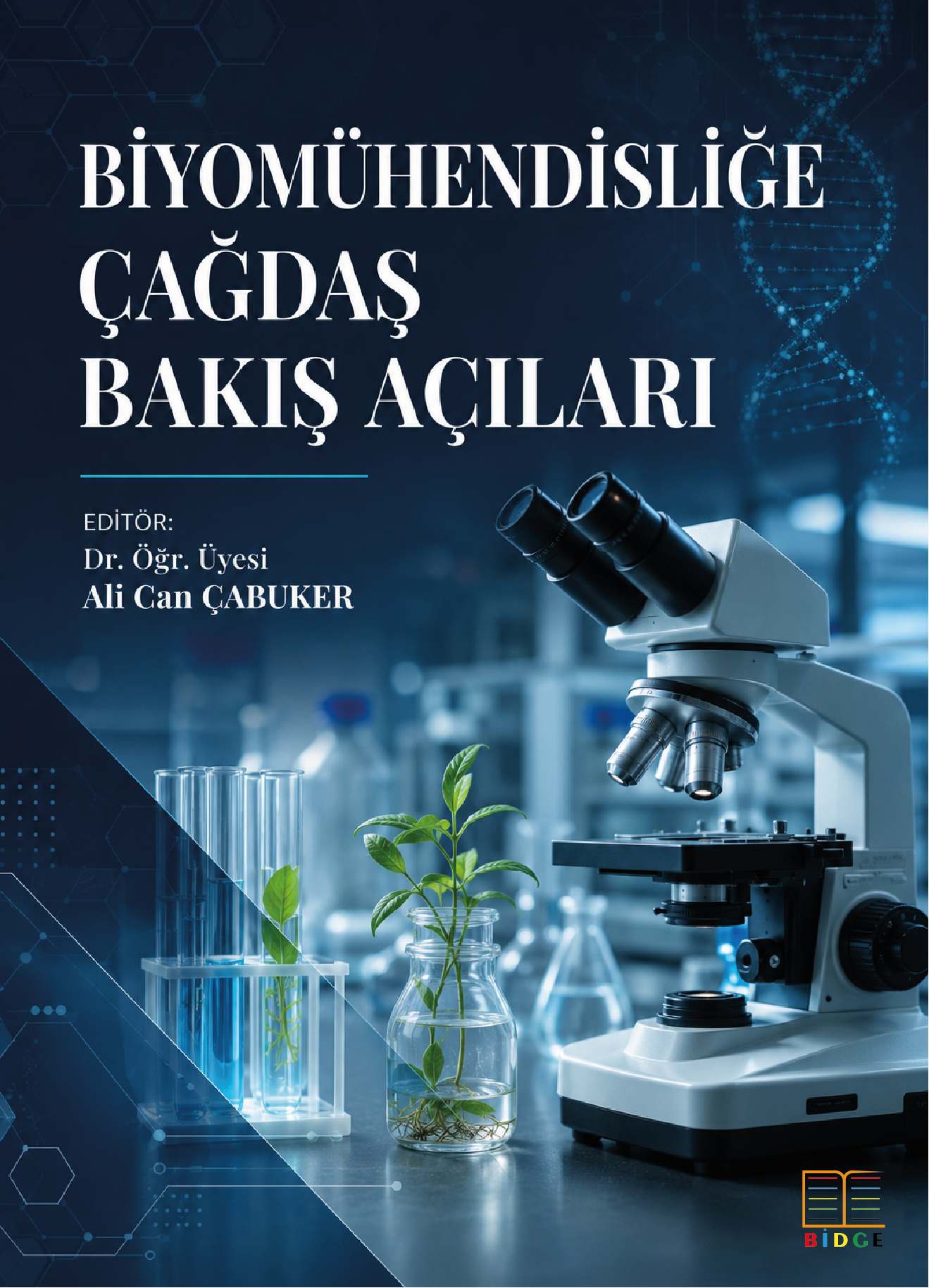 Biyomühendisliğe Çağdaş Bakış Açıları kapak görseli