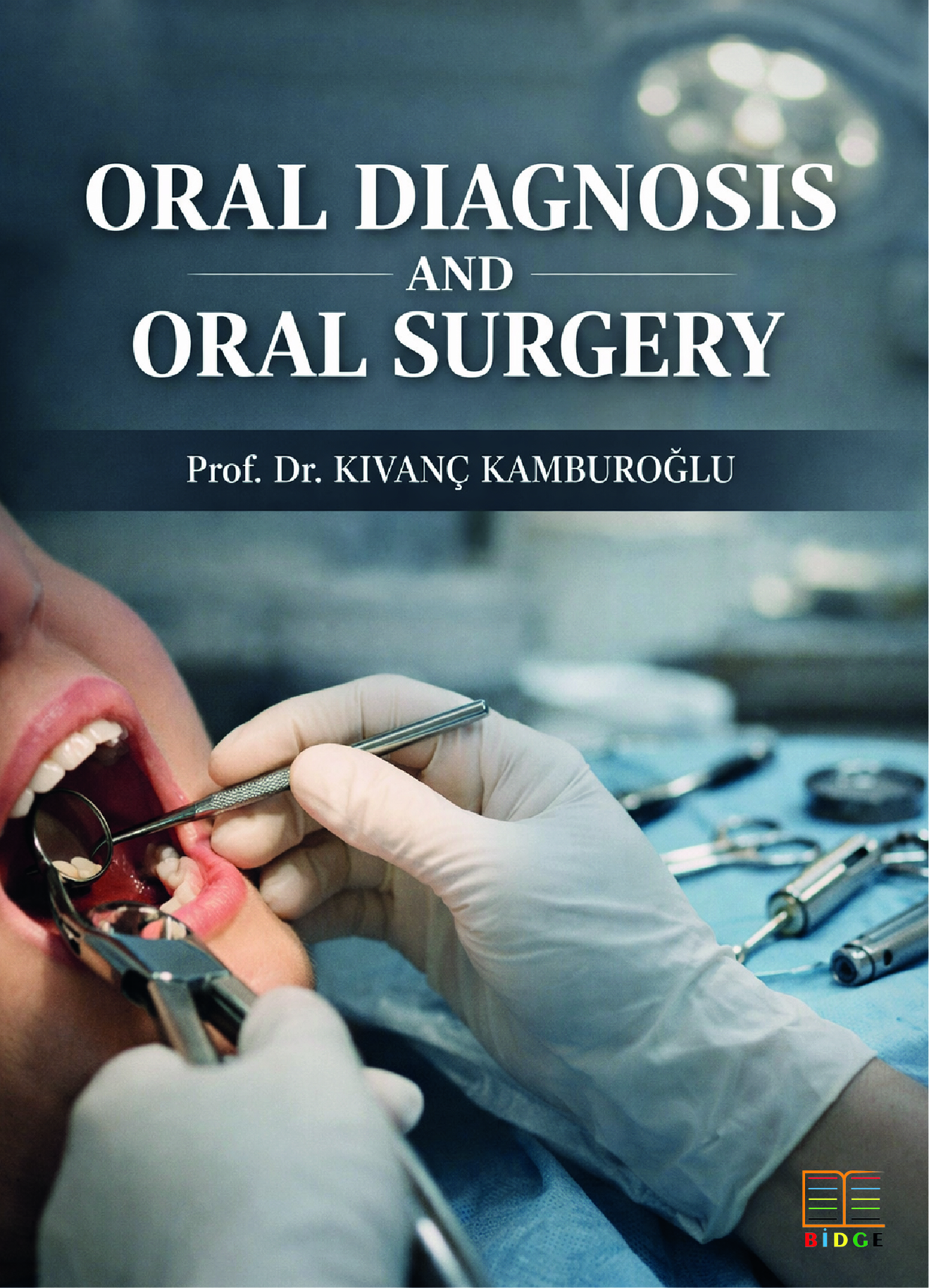 Oral diagnosis and oral surgery kapak görseli