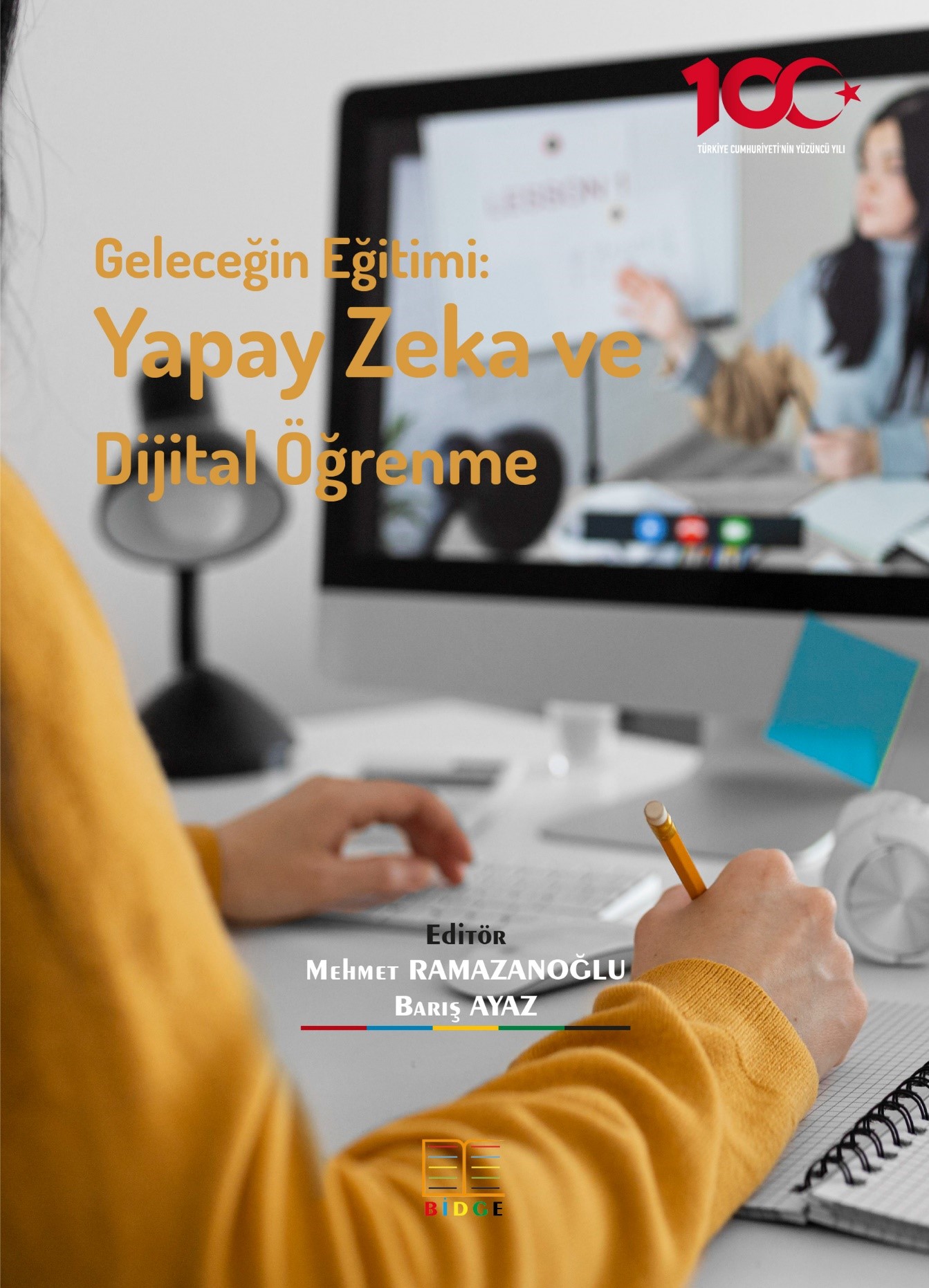 Geleceğin Eğitimi: Yapay Zeka ve Dijital Öğrenme kapak görseli