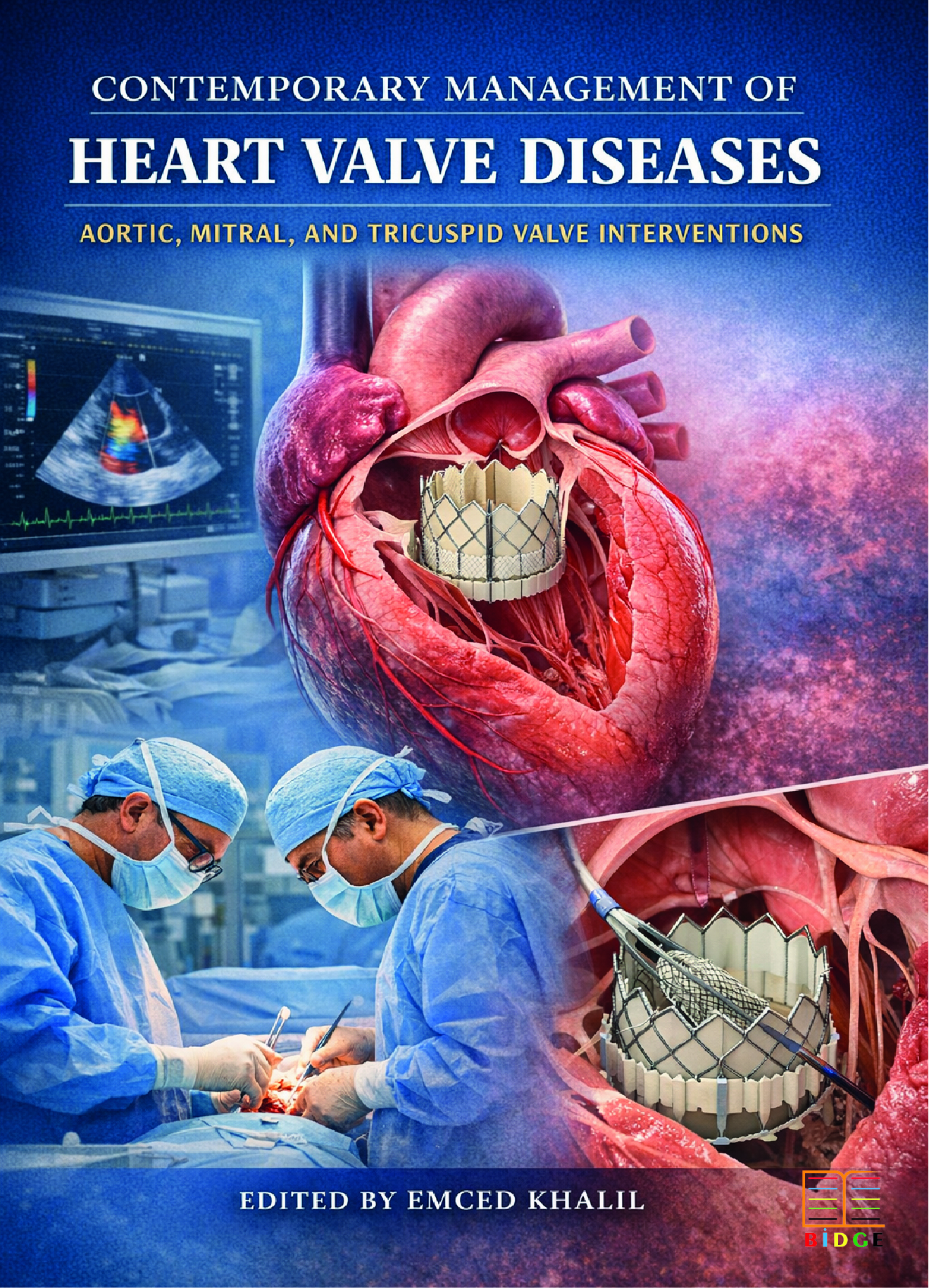 Contemporary Management of Heart Valve Diseases: Aortic, Mitral, and Tricuspid Valve Interventions kapak görseli