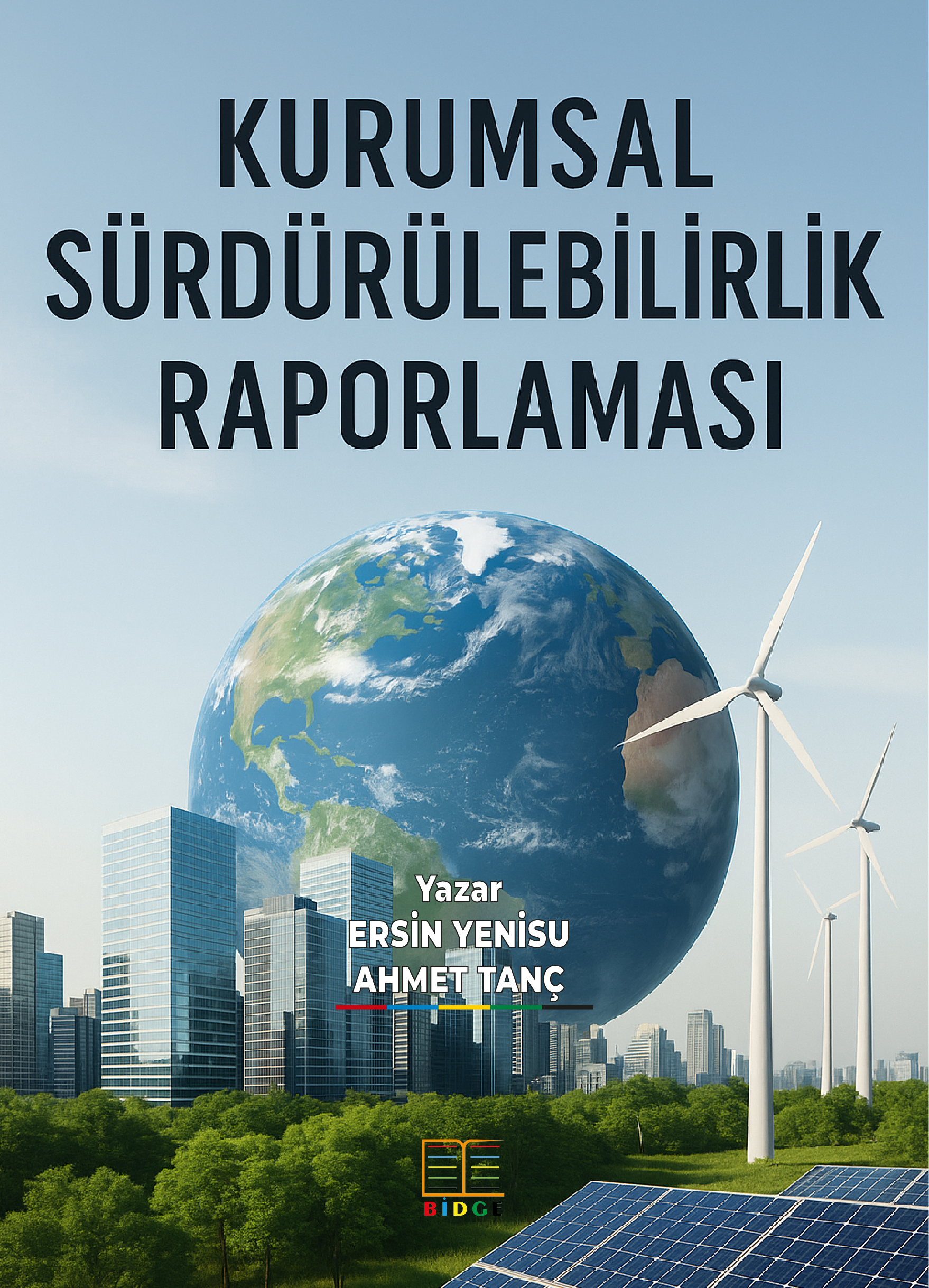 KURUMSAL SÜRDÜRÜLEBİLİRLİK RAPORLAMASI