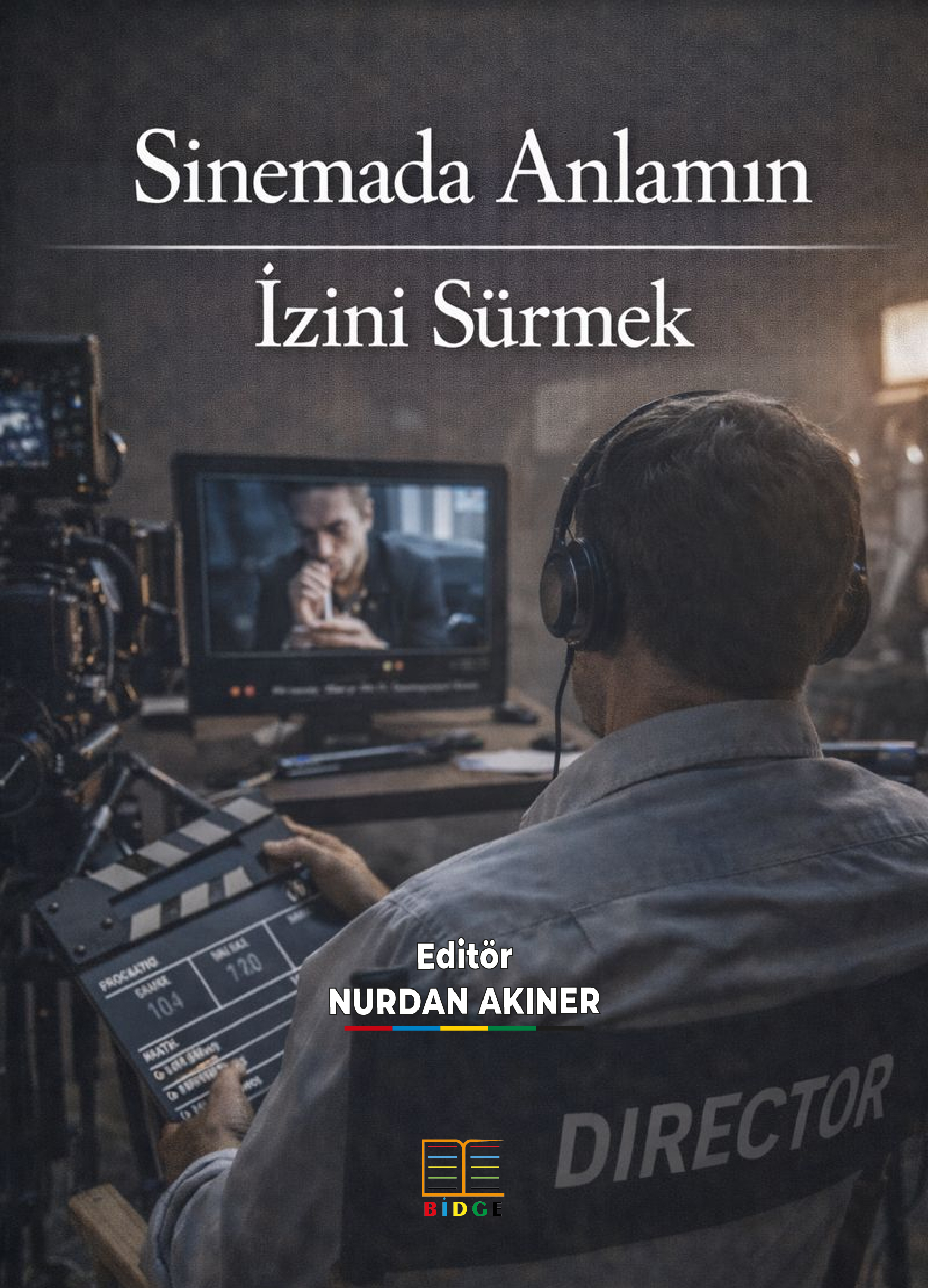 Sinemada Anlamın İzini Sürmek kapak görseli