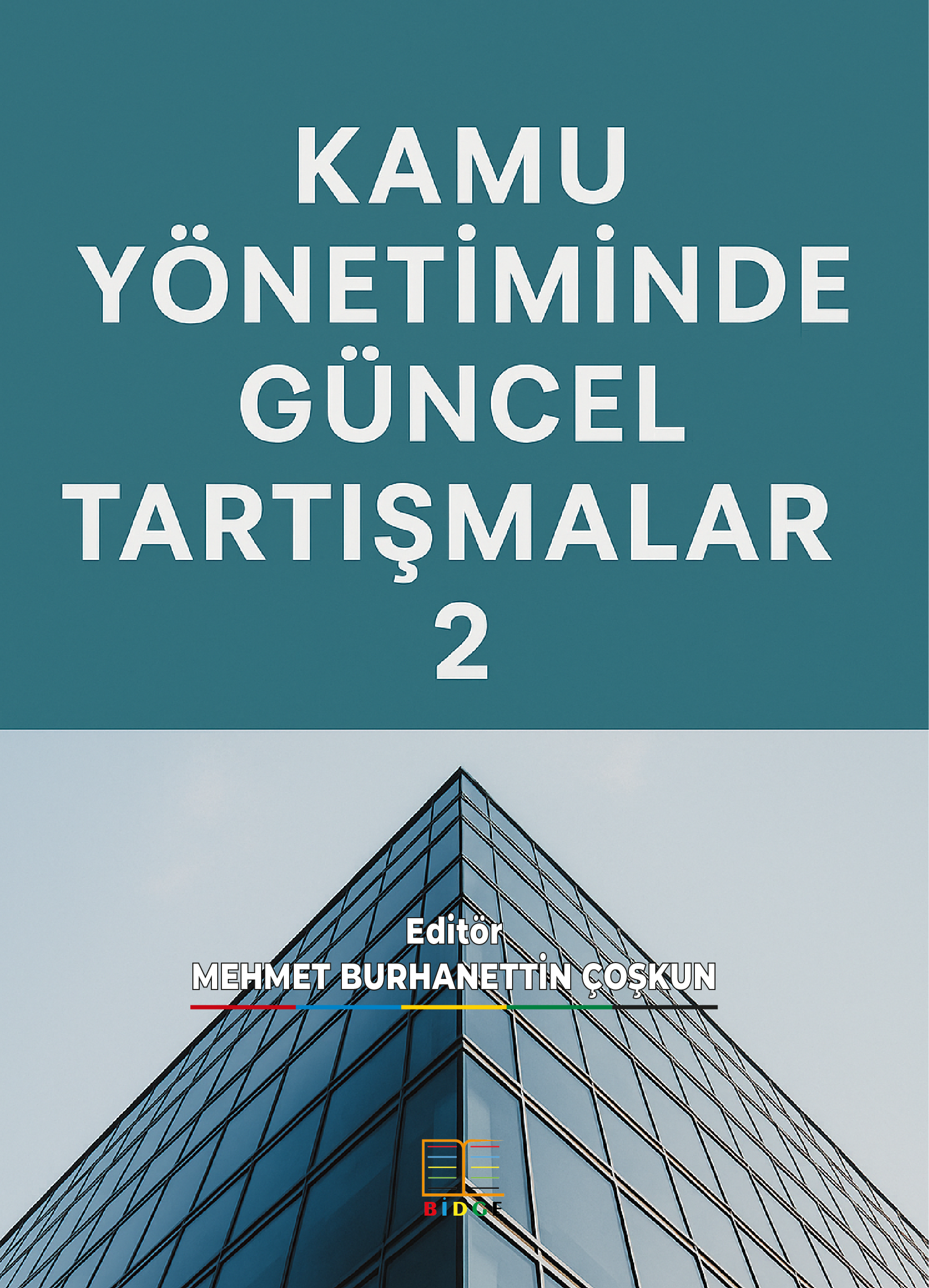 KAMU YÖNETİMİNDE GÜNCEL TARTIŞMALAR 2 kapak görseli