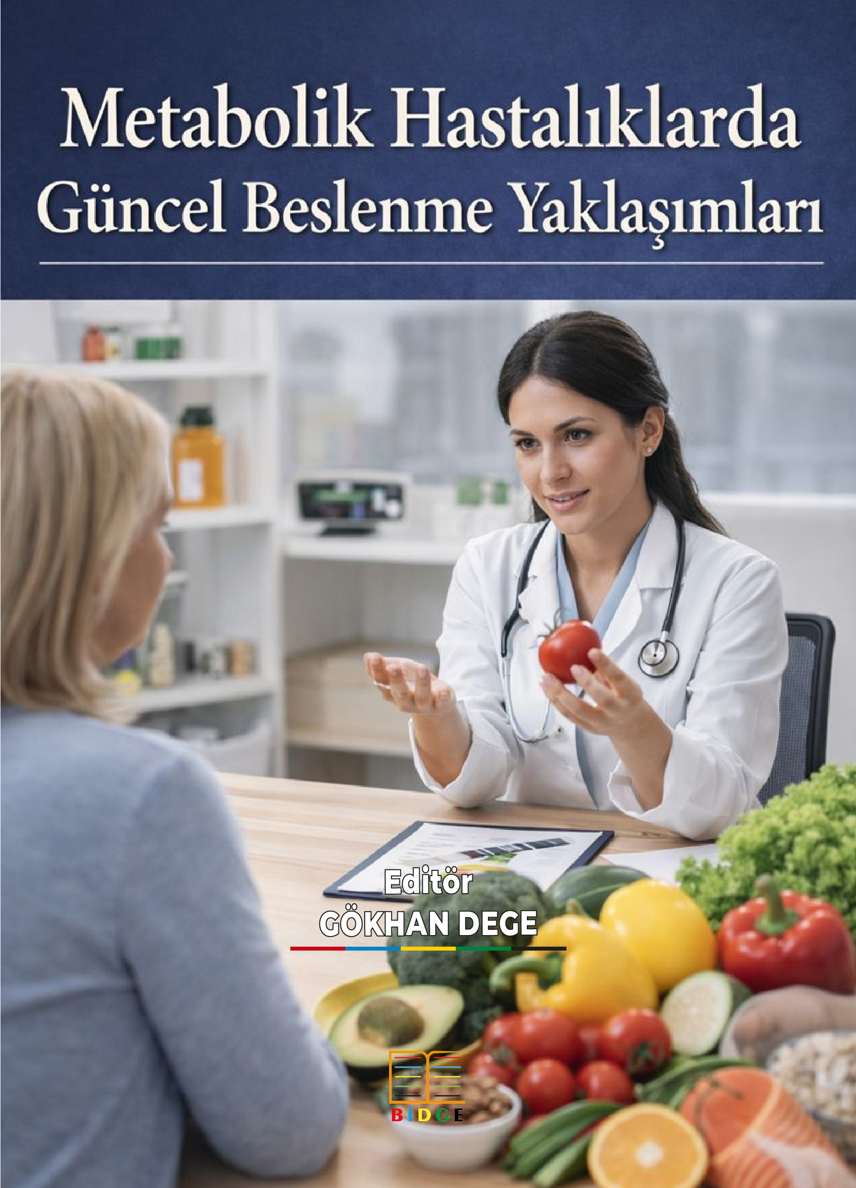 Metabolik Hastalıklarda Güncel Beslenme Yaklaşımları kapak görseli