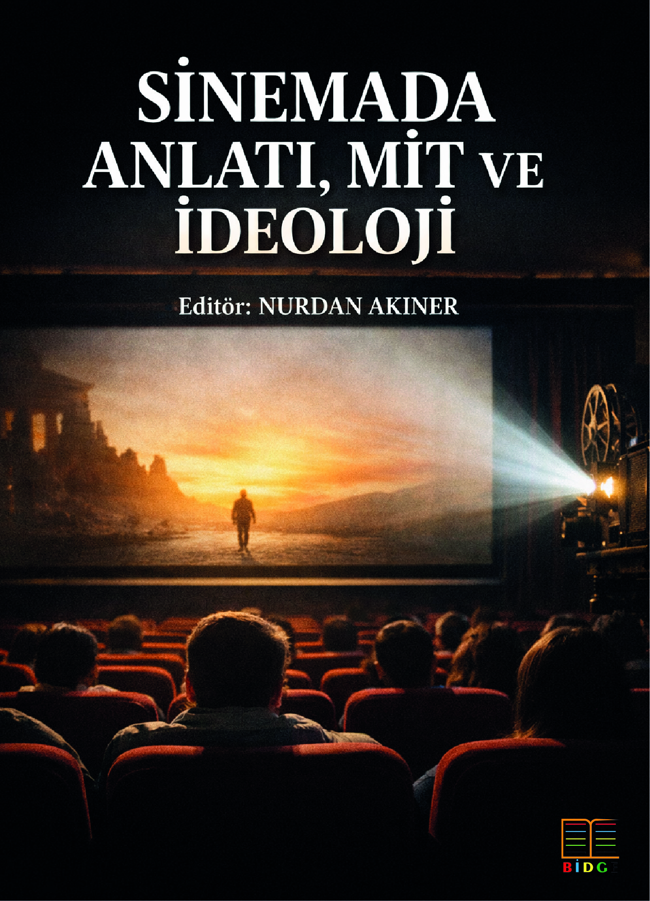 Sinemada Anlatı, Mit ve İdeoloji kapak görseli