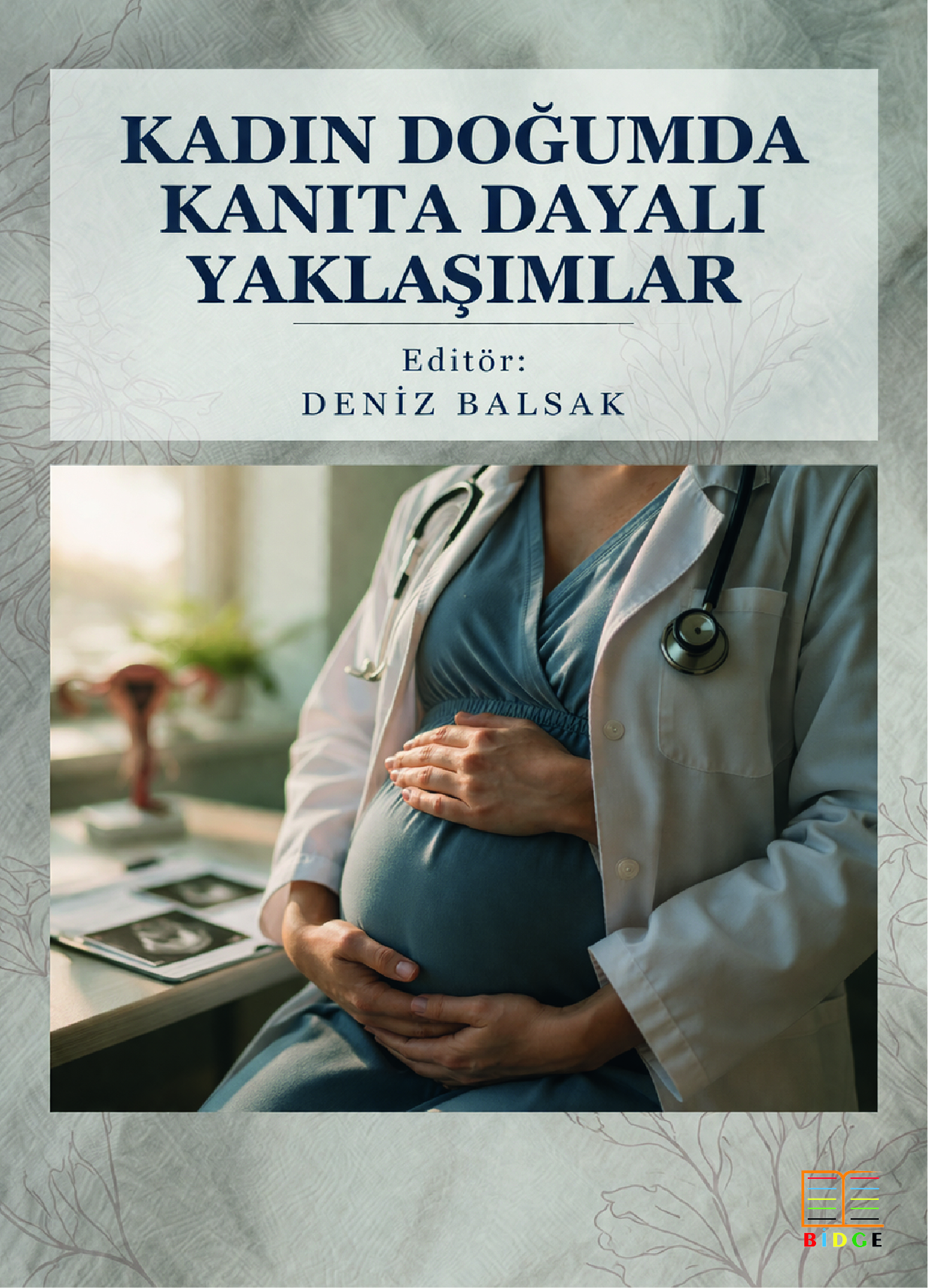 Kadın Doğumda Kanıta Dayalı Yaklaşımlar kapak görseli