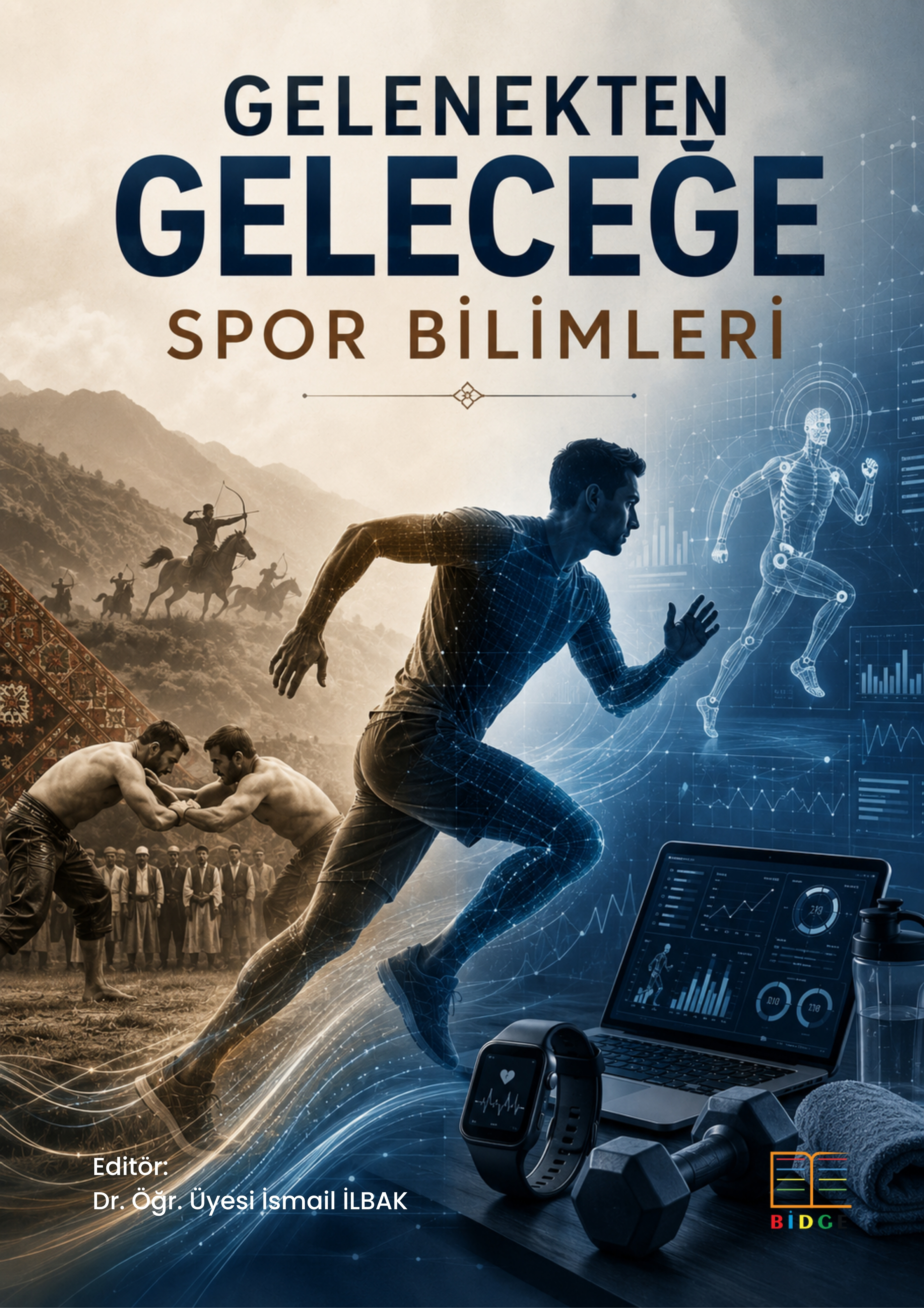 Gelenekten Geleceğe Spor Bilimleri kapak görseli
