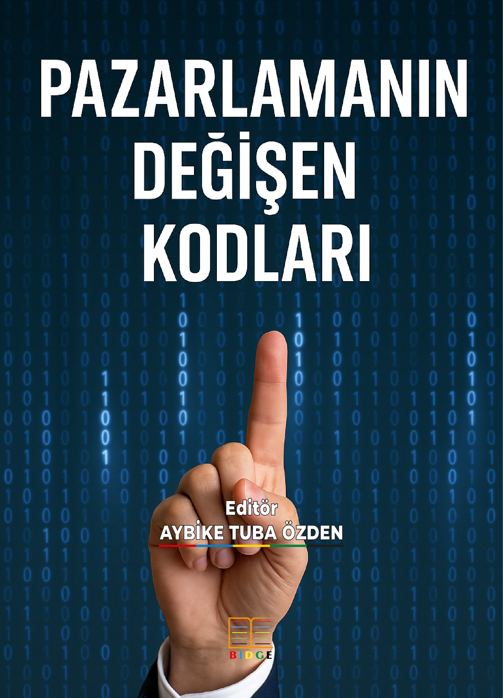 PAZARLAMANIN DEĞİŞEN KODLARI kapak görseli