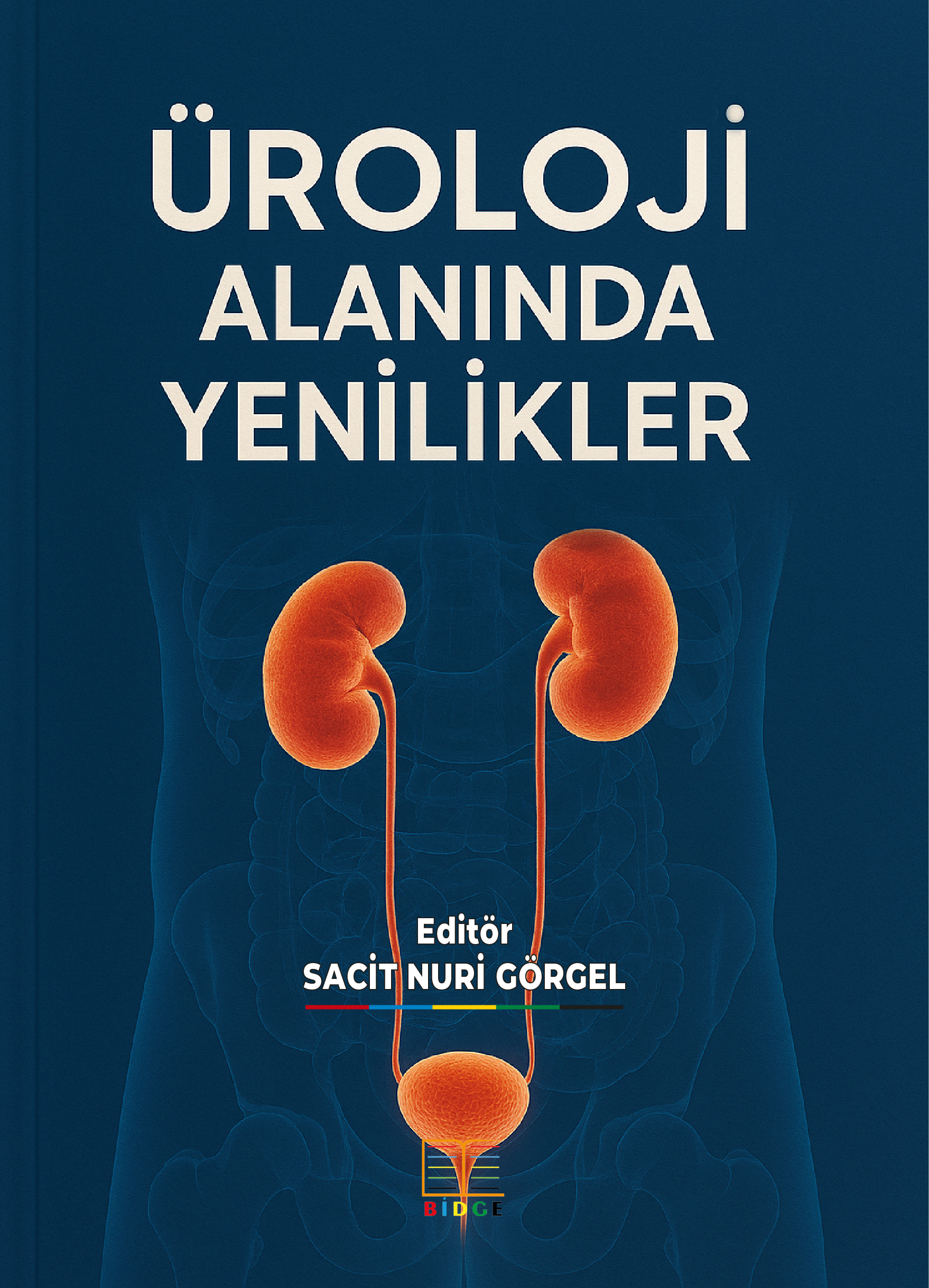 ÜROLOJİ ALANINDA YENİLİKLER kapak görseli