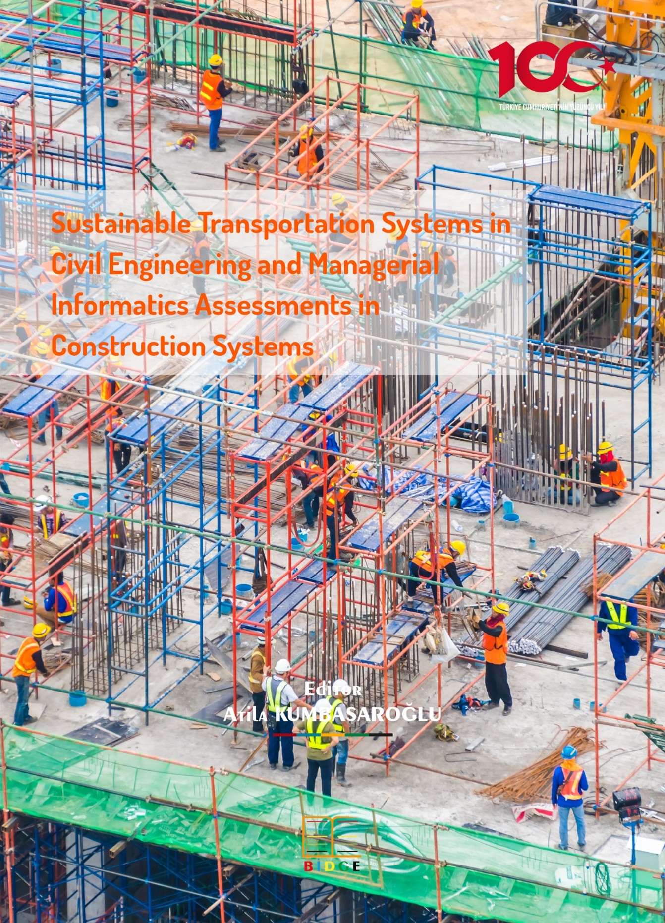 Sustainable Transportation Systems in Civil Engineering and Managerial Informatics Assessments in Construction Systems kapak görseli