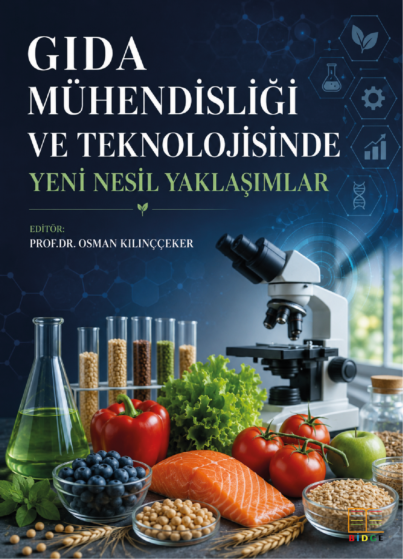 Gıda Mühendisliği ve Teknolojisinde Yeni Nesil Yaklaşımlar kapak görseli
