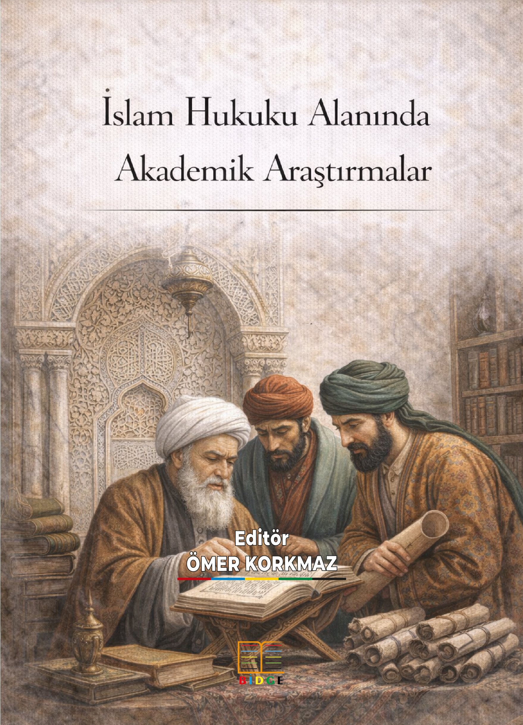 İslam Hukuku Alanında Akademik Araştırmalar kapak görseli