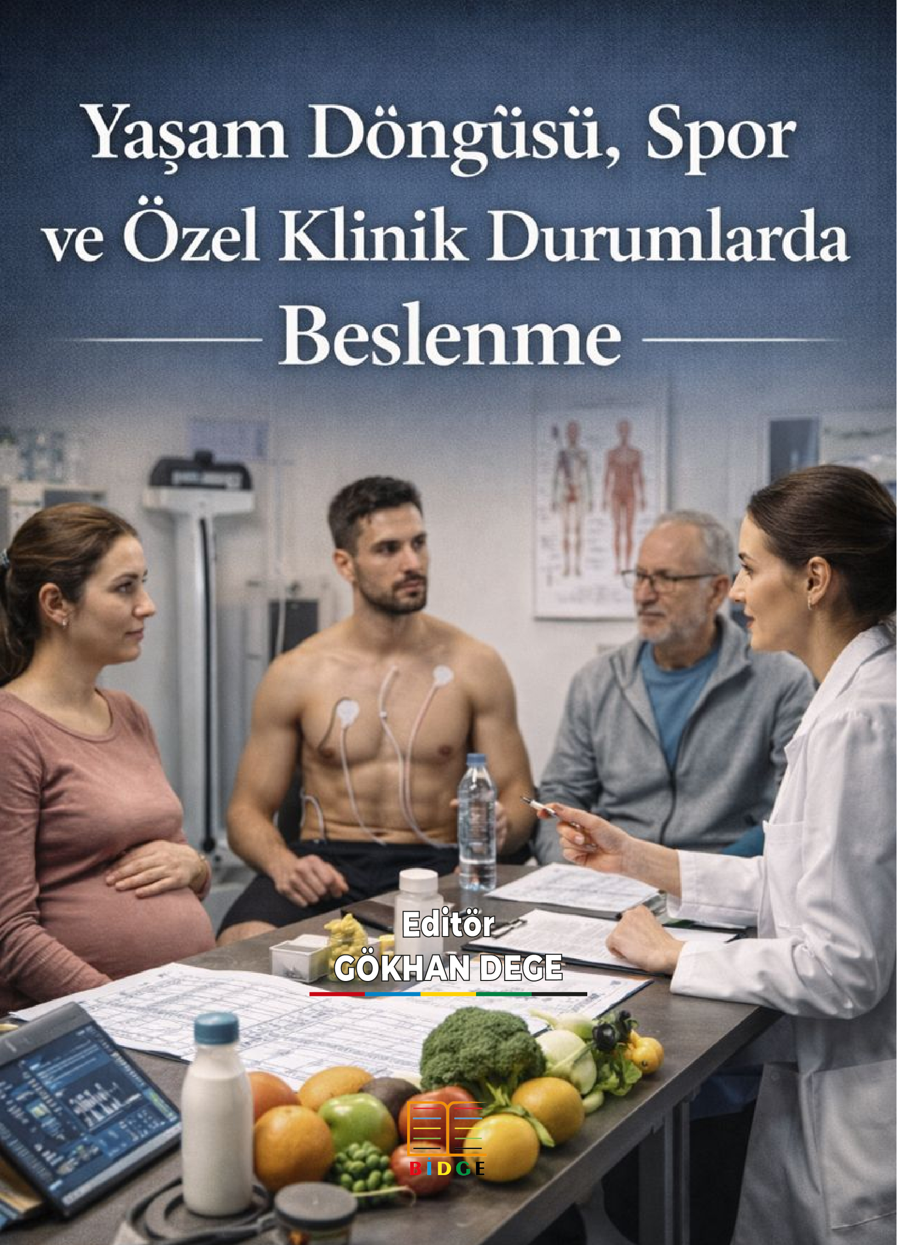 Yaşam Döngüsü, Spor ve Özel Klinik Durumlarda Beslenme kapak görseli