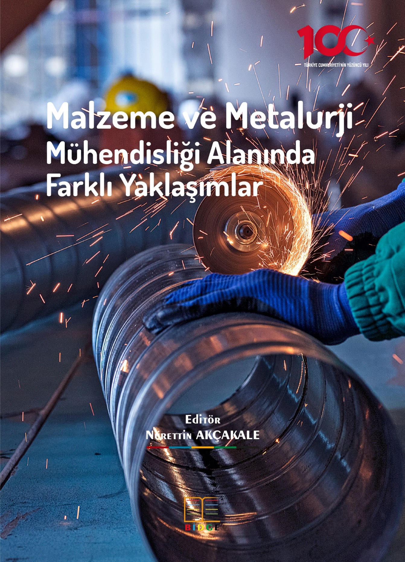 Malzeme ve Metalurji Mühendisliği Alanında Farklı Yaklaşımlar kapak görseli