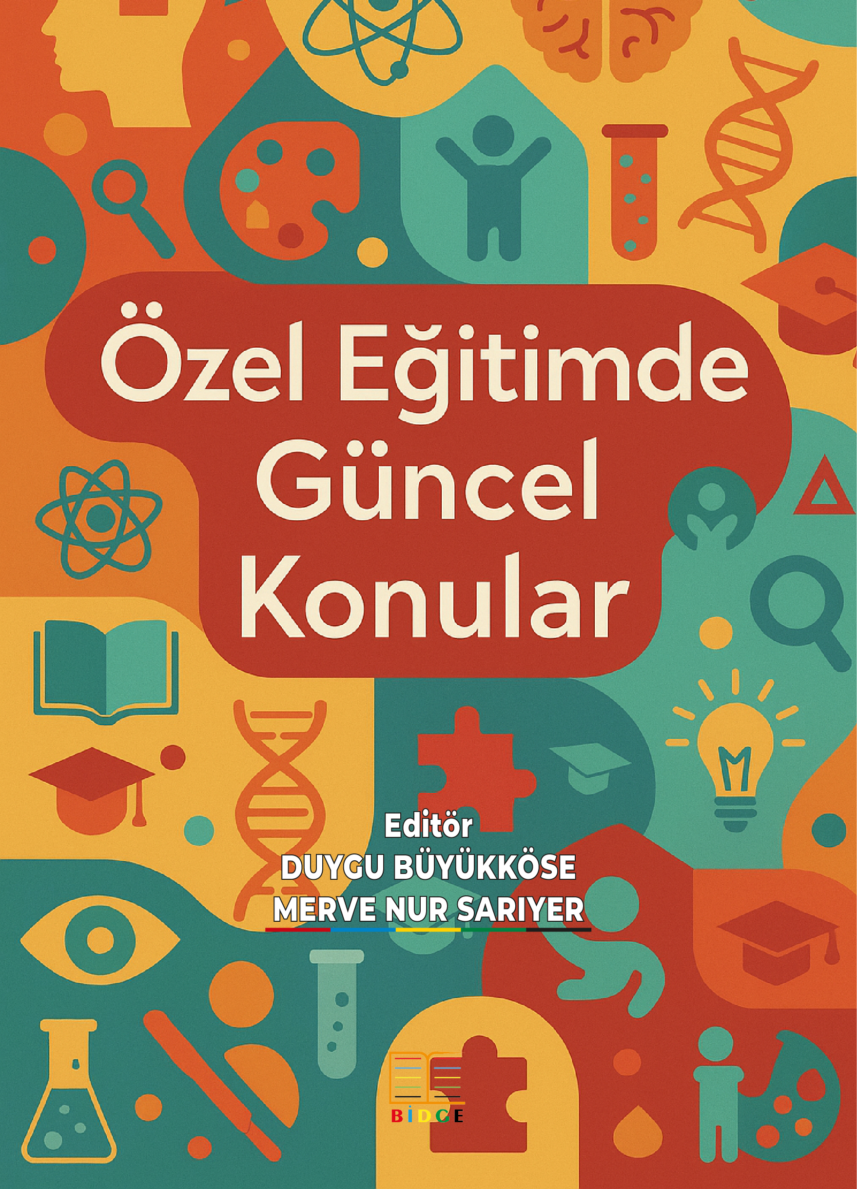 ÖZEL EĞİTİMDE GÜNCEL KONULAR kapak görseli