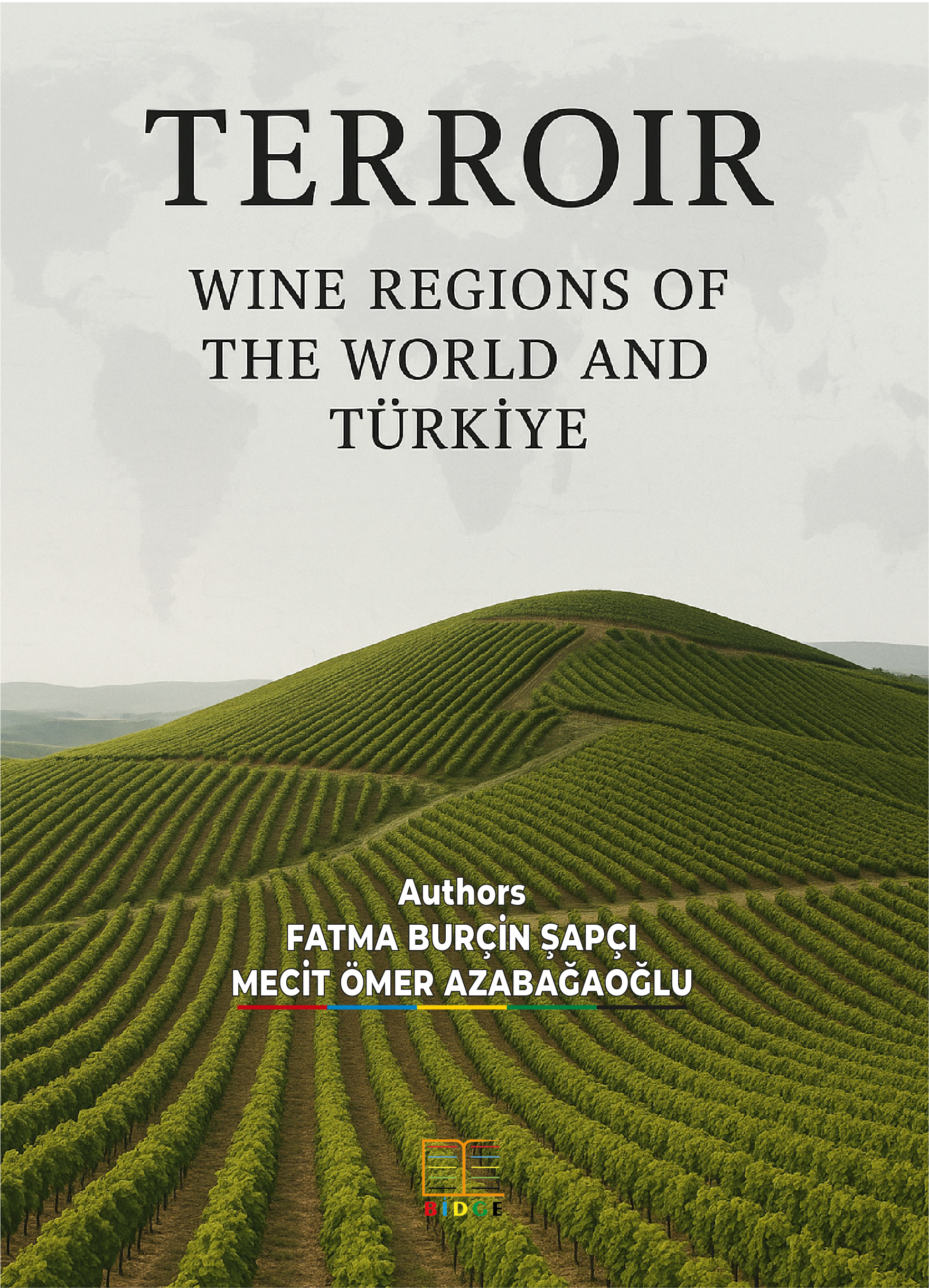 TERROIR: WINE REGIONS OF THE WORLD AND TÜRKIYE kapak görseli