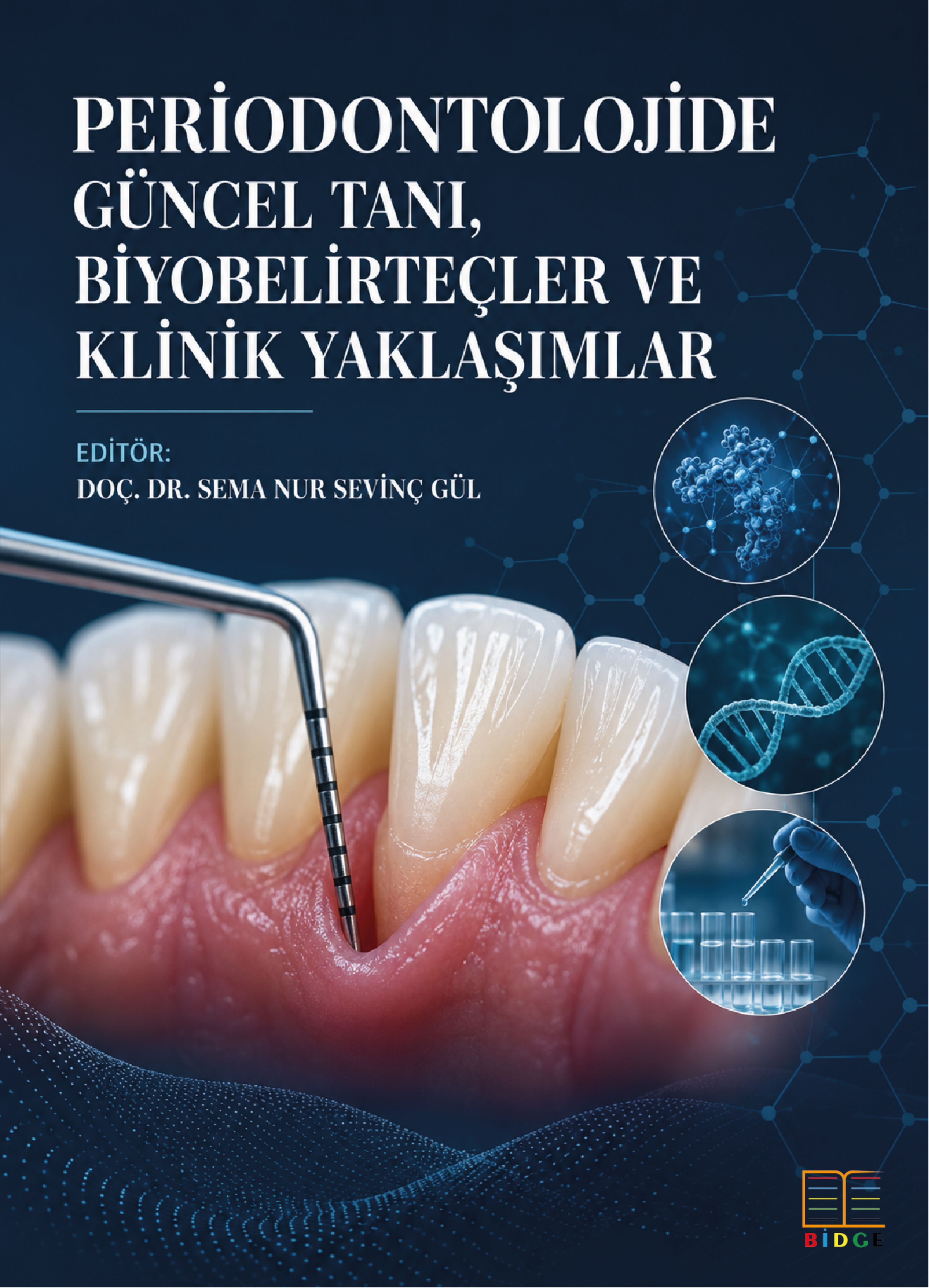 Periodontolojide Güncel Tanı, Biyobelirteçler ve Klinik Yaklaşımlar kapak görseli