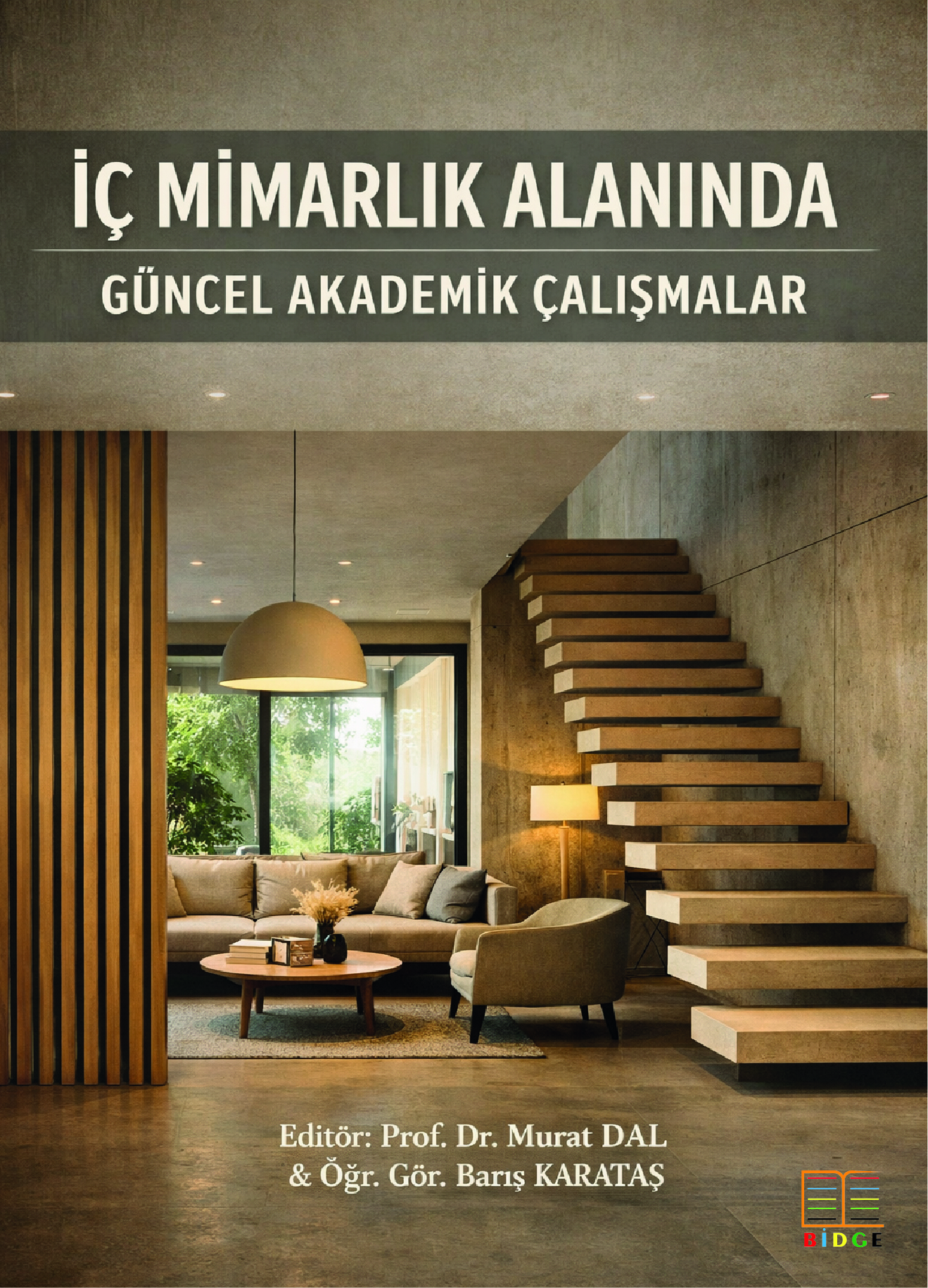 İç Mimarlık Alanında Güncel Akademik Çalışmalar kapak görseli
