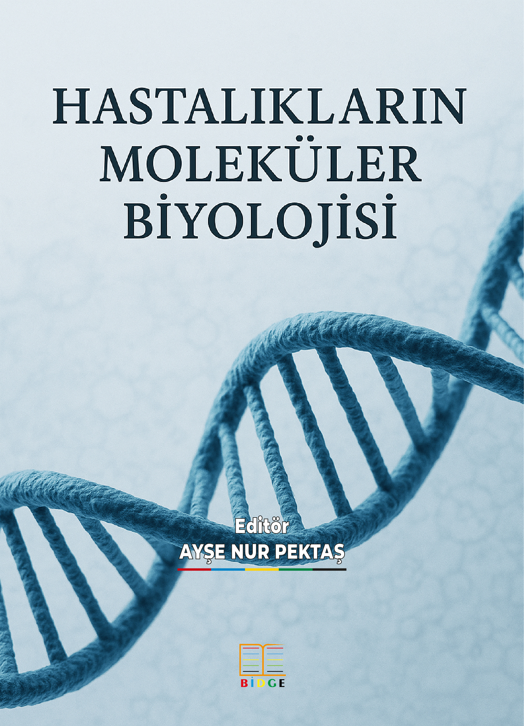Hastalıkların Moleküler Biyolojisi kapak görseli