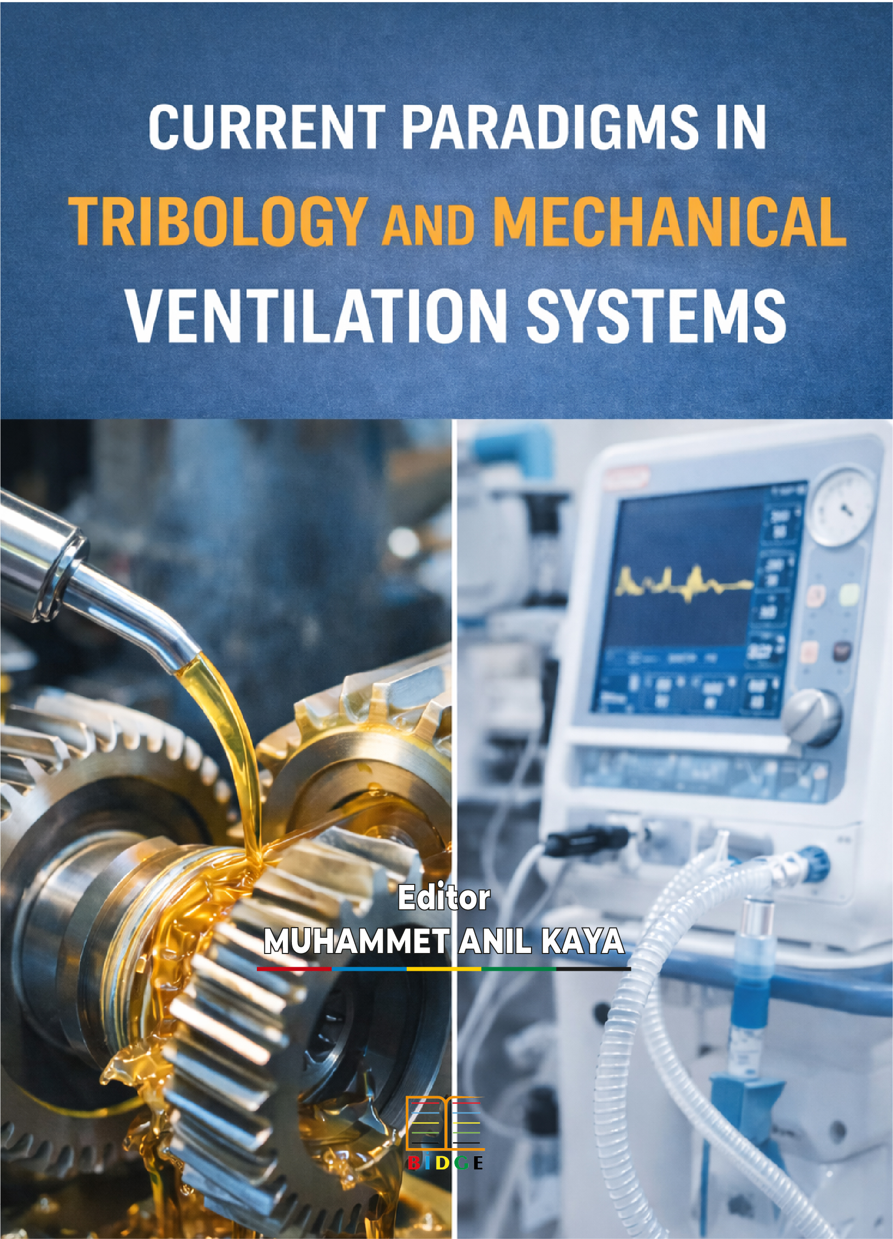CURRENT PARADIGMS IN TRIBOLOGY AND MECHANICAL VENTILATION SYSTEMS kapak görseli