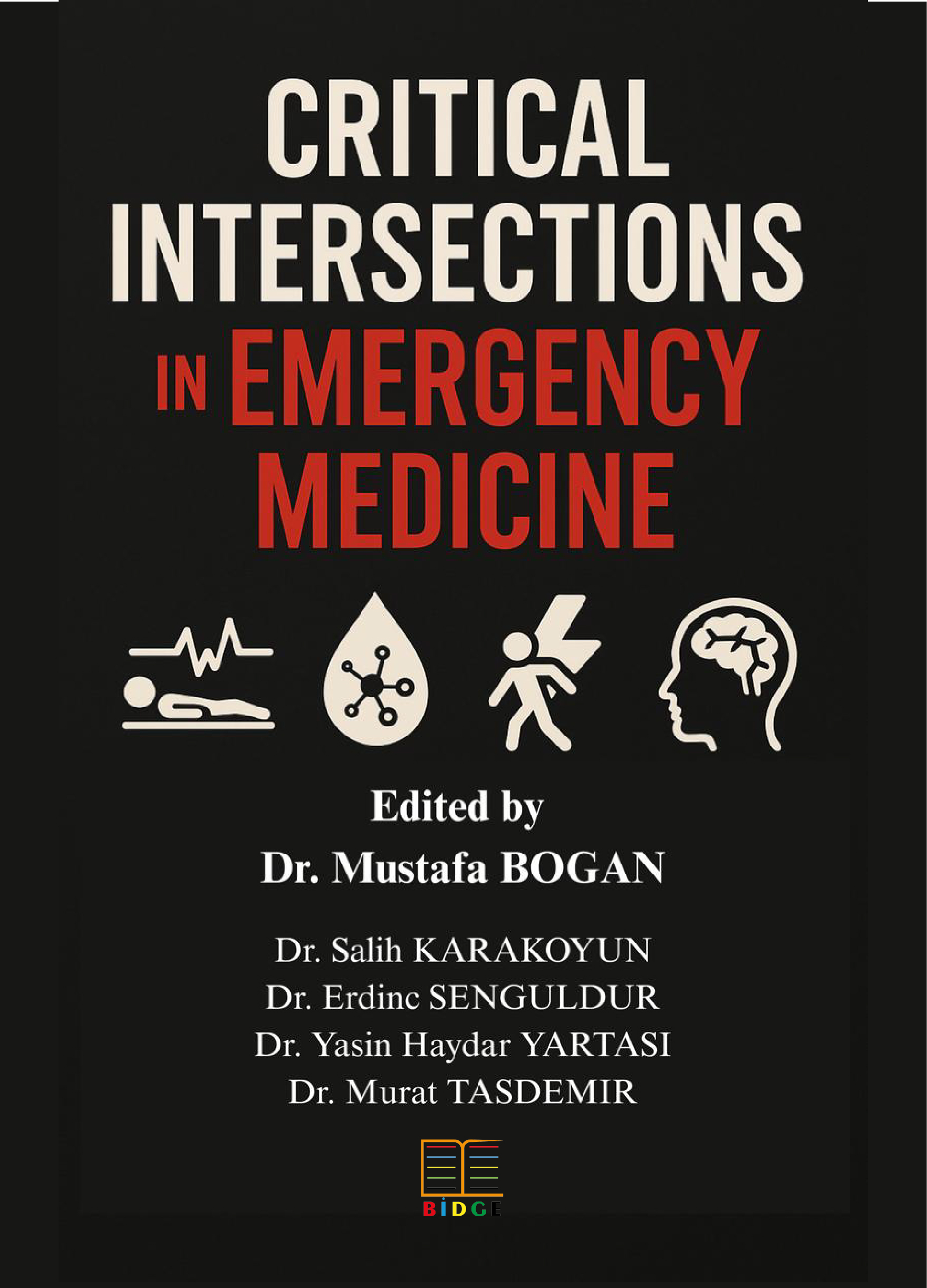 CRITICAL INTERSECTIONS IN EMERGENCY MEDICINE kapak görseli