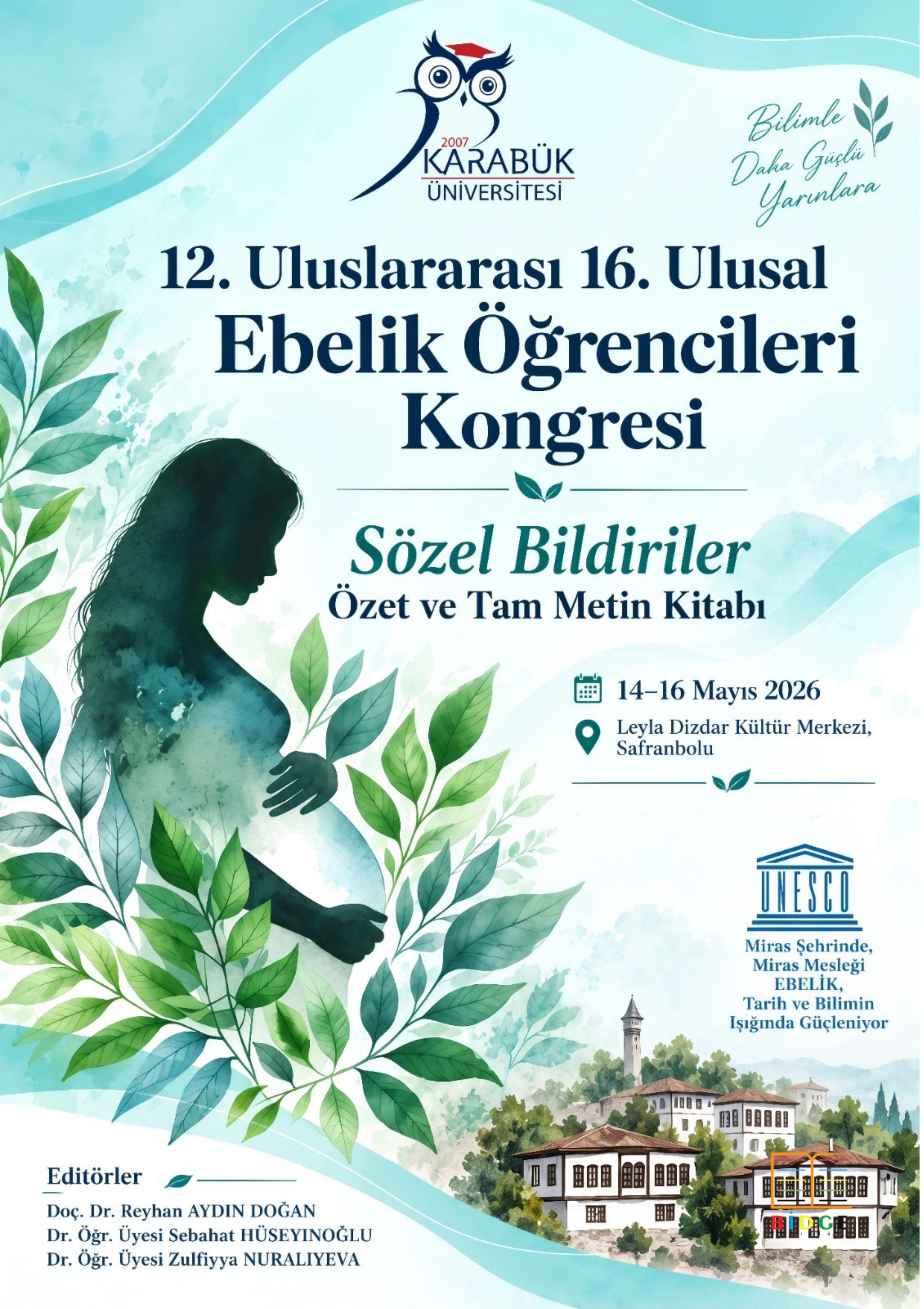 12. ULUSLARARASI 16. ULUSAL EBELİK ÖĞRENCİLERİ KONGRESİ SÖZEL BİLDİRİLER ÖZET VE TAM METİN KİTABI kapak görseli