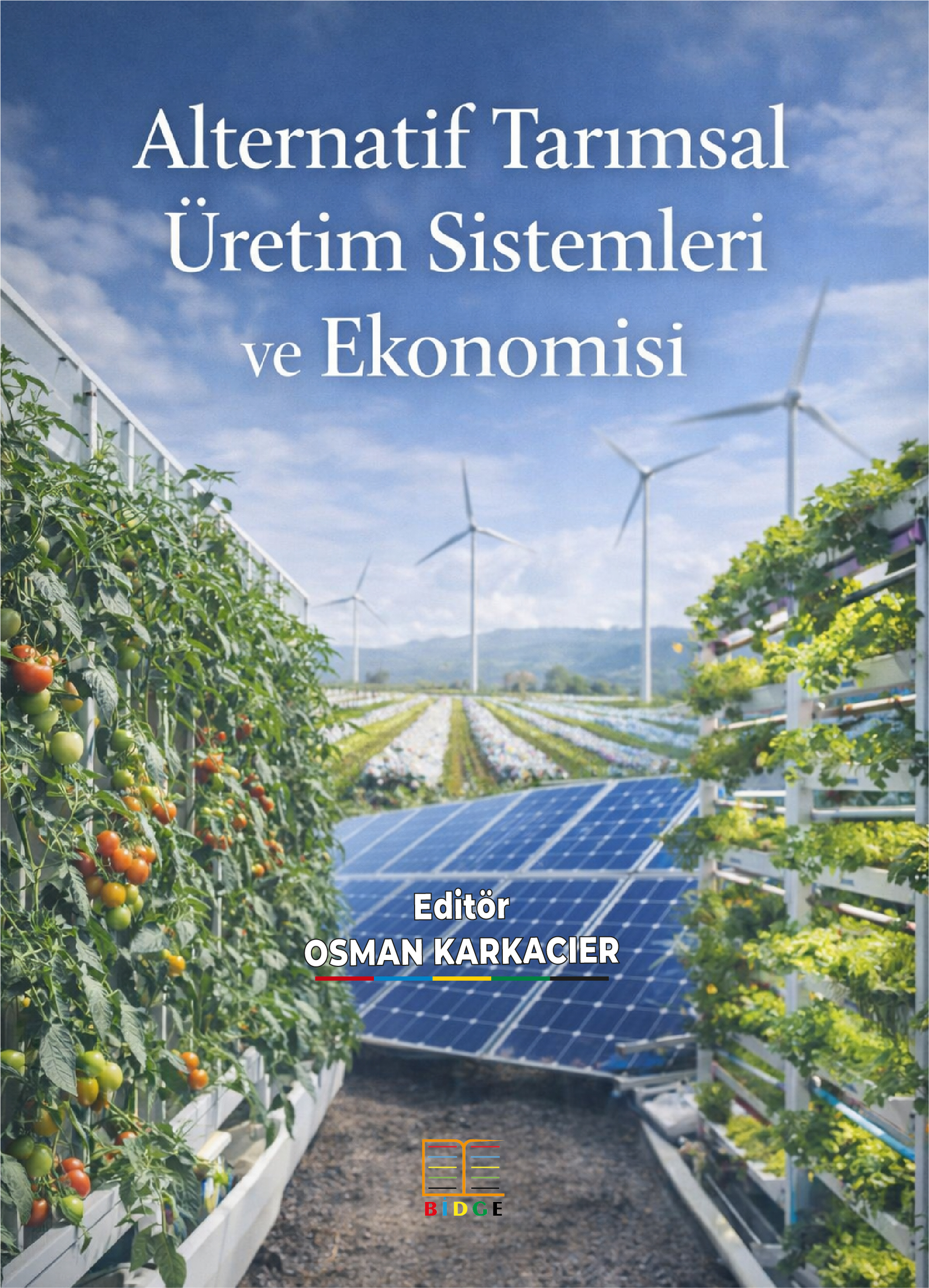 Alternatif Tarımsal Üretim Sistemleri ve Ekonomisi kapak görseli