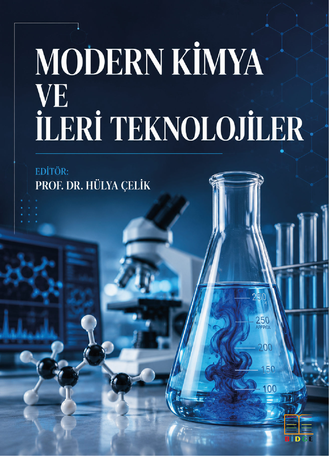 Modern Kimya ve İleri Teknolojiler