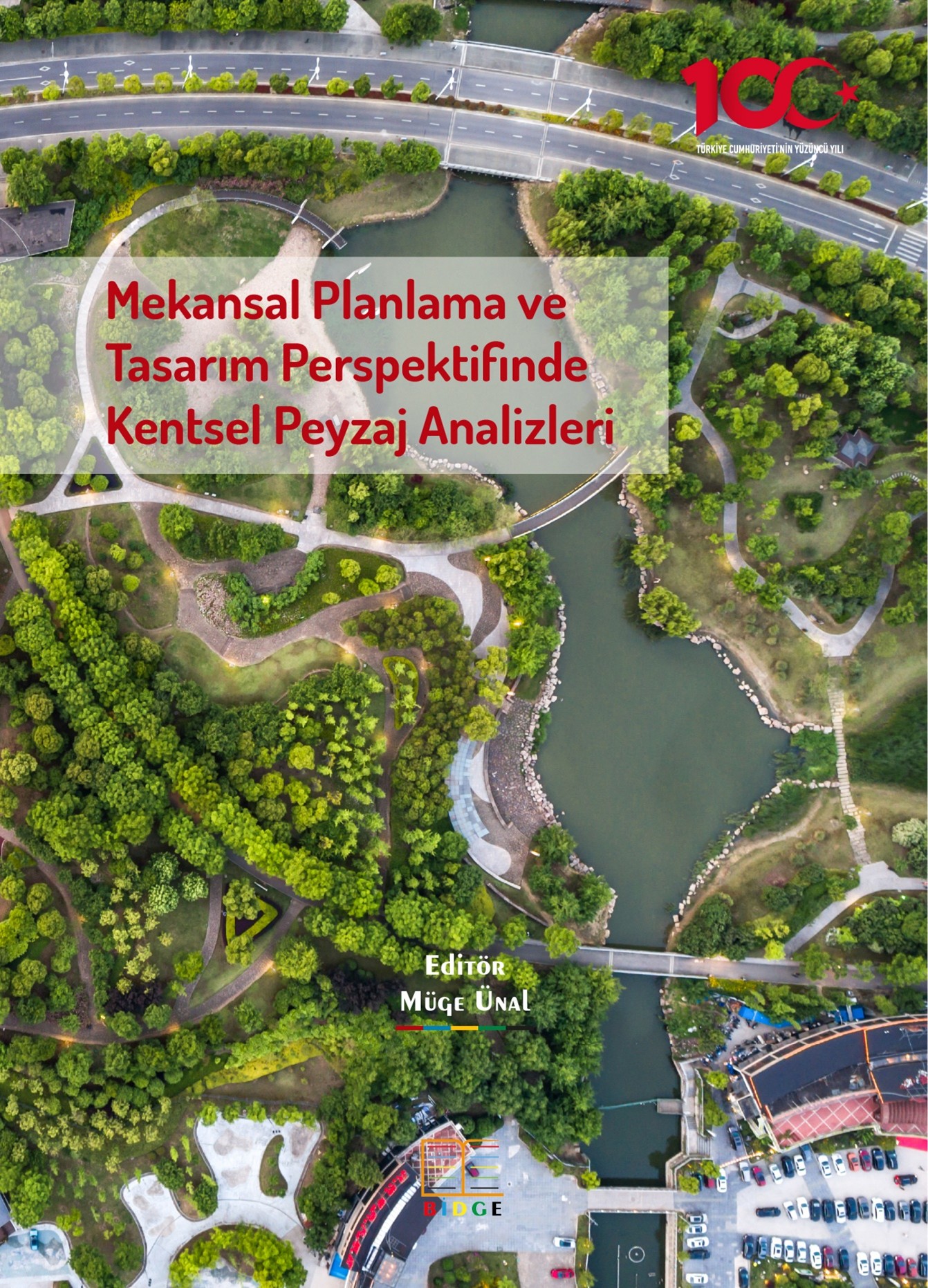 Mekansal Planlama ve Tasarım Perspektifinde Kentsel Peyzaj Analizler kapak görseli