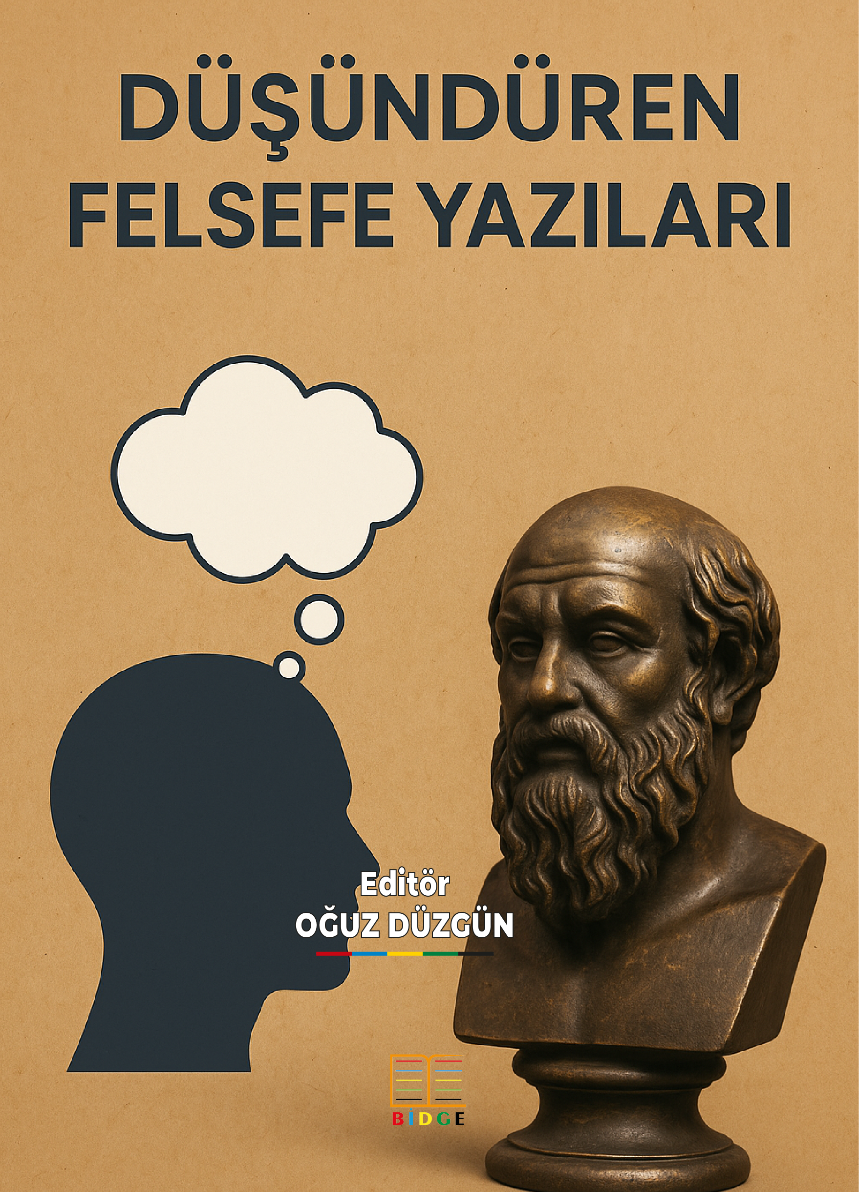 DÜŞÜNDÜREN FELSEFE YAZILARI kapak görseli